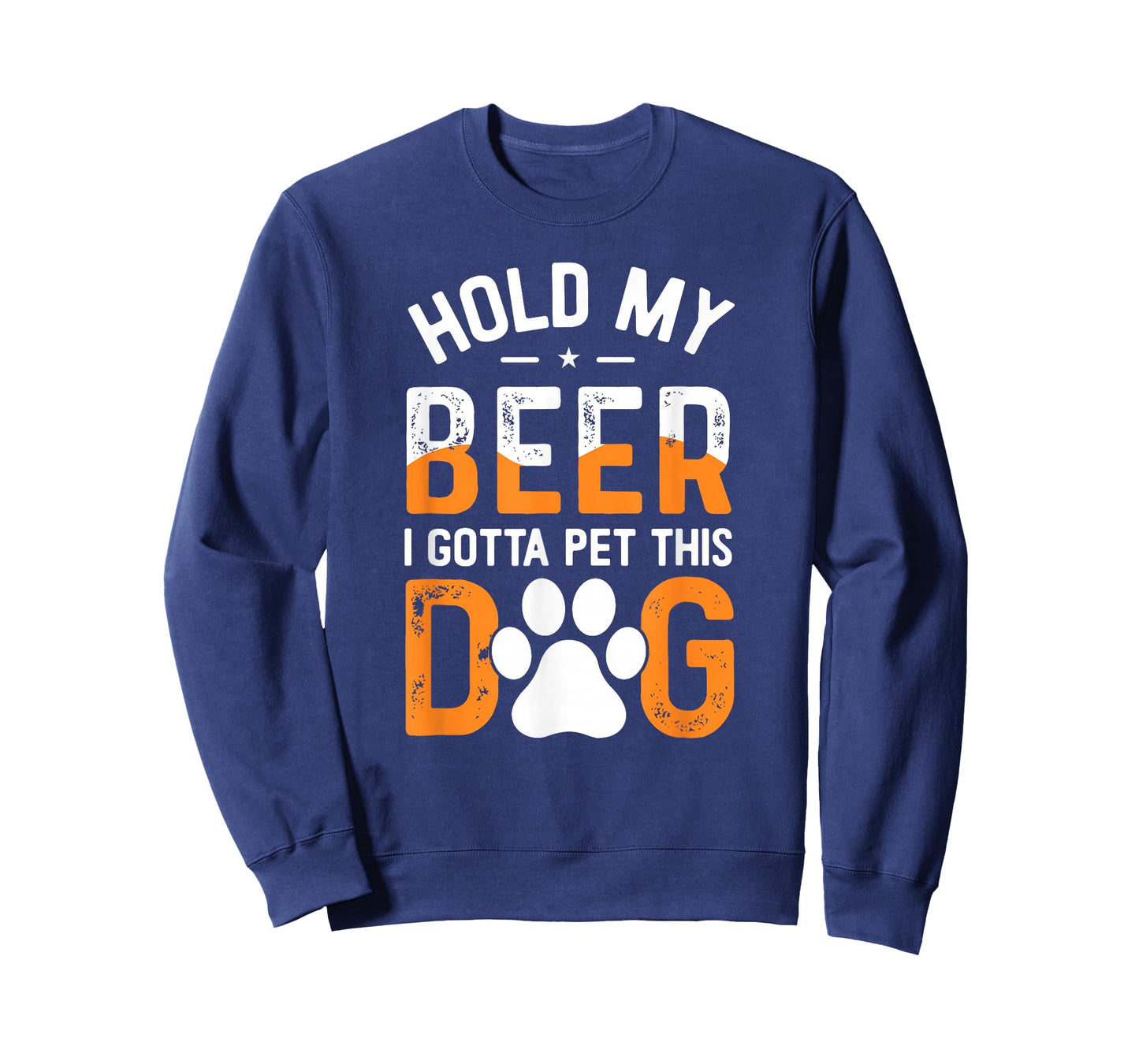 Hold My Beer I Gotta Pet This Dog Funny Product T-Shirt for Men Women