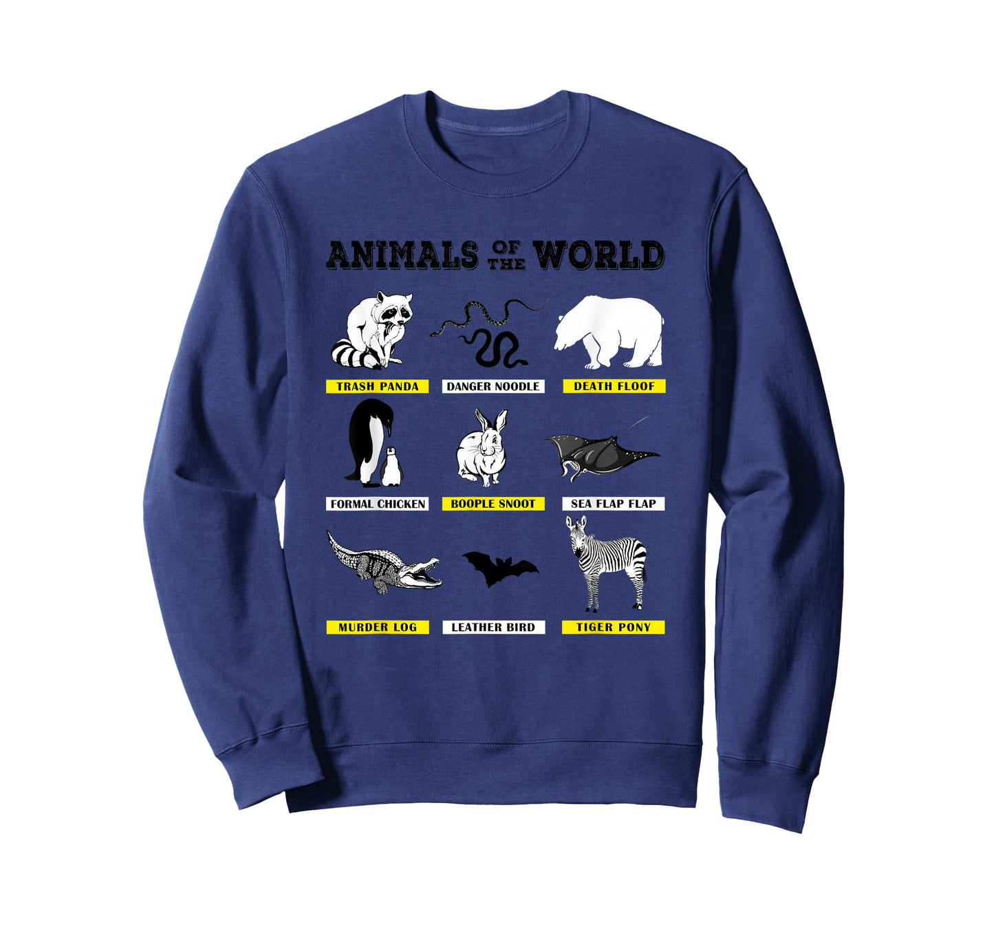 Animals of The World Funny Animal Real Names T-Shirt