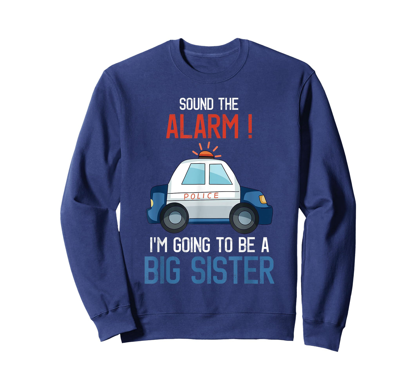 I'm Going To Be A Big Sister Police Car Baby Reveal Party T-Shirt