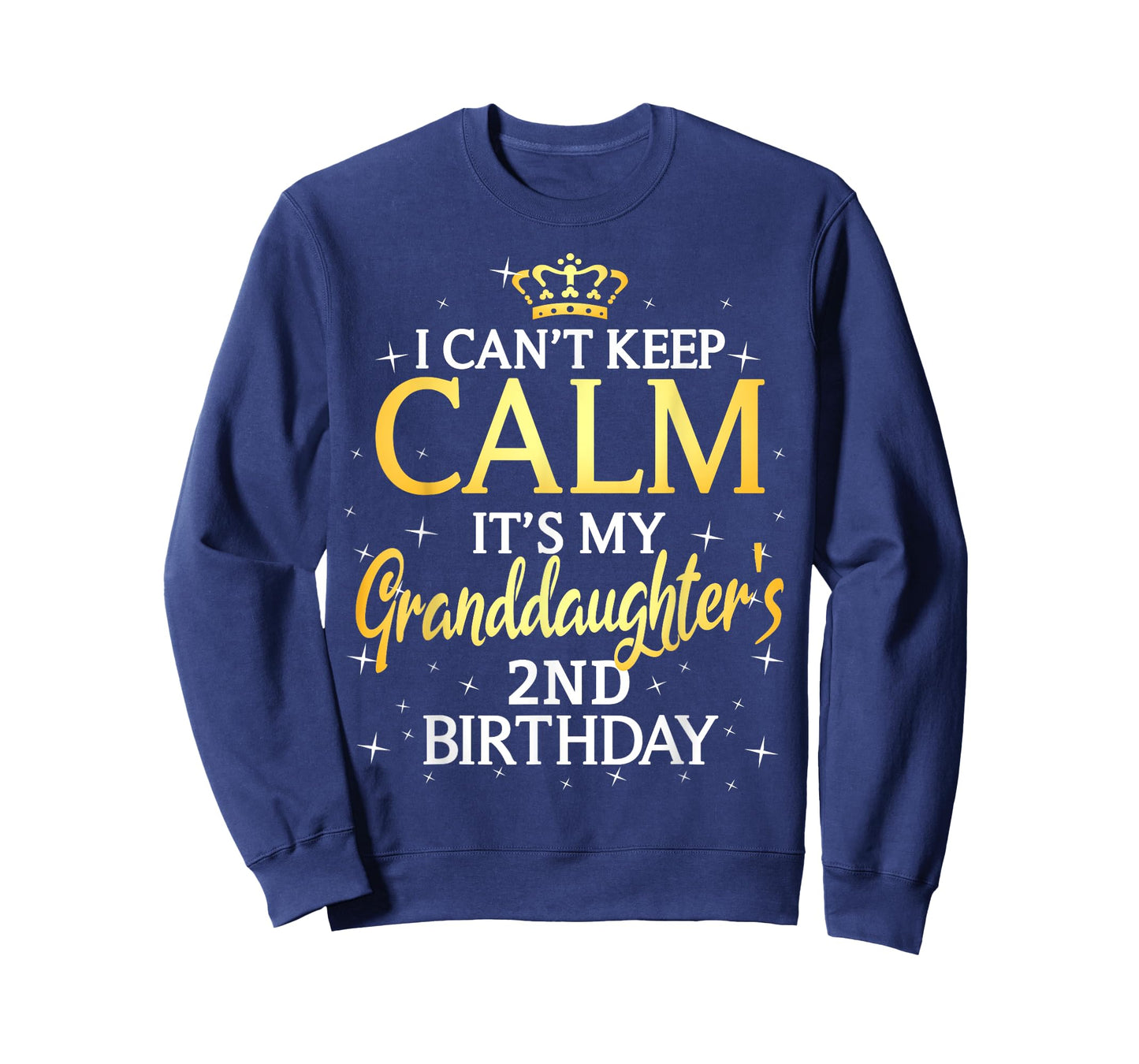I Cant Keep Calm Its My Granddaughter 2nd Birthday Party T-Shirt