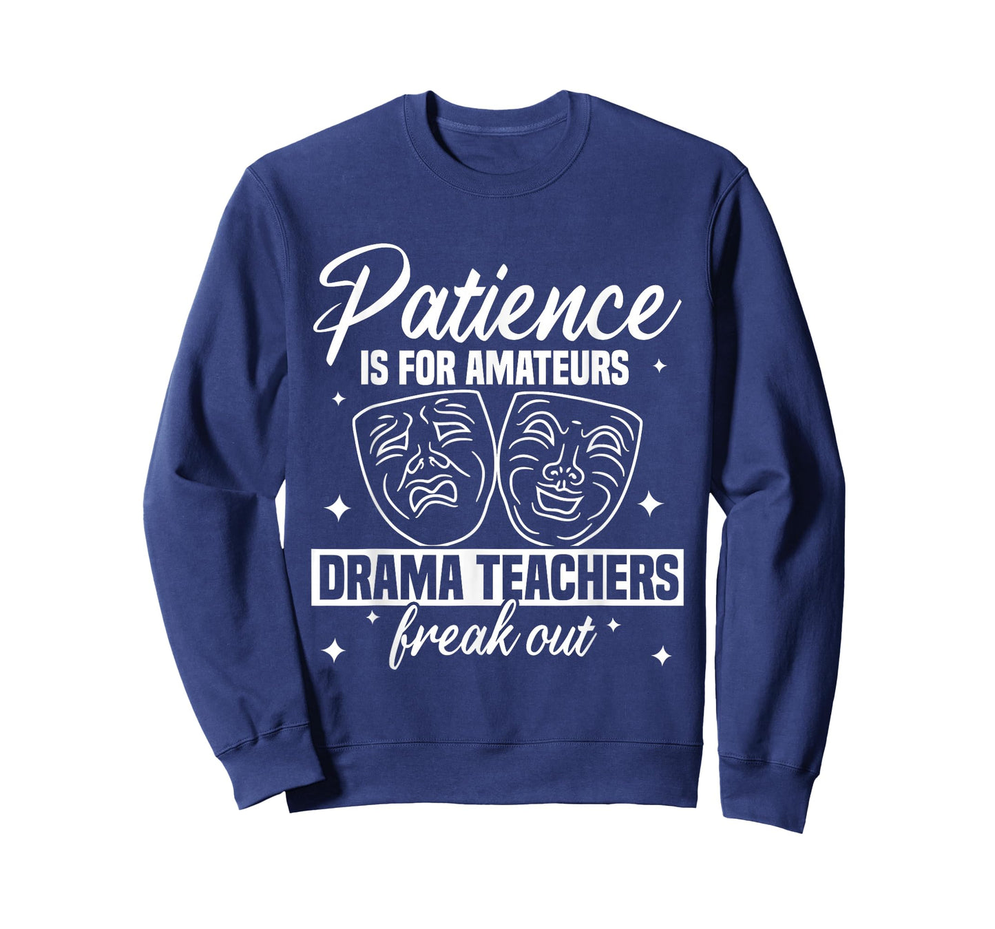 Drama Teacher | Funny Theater Acting Design T-Shirt