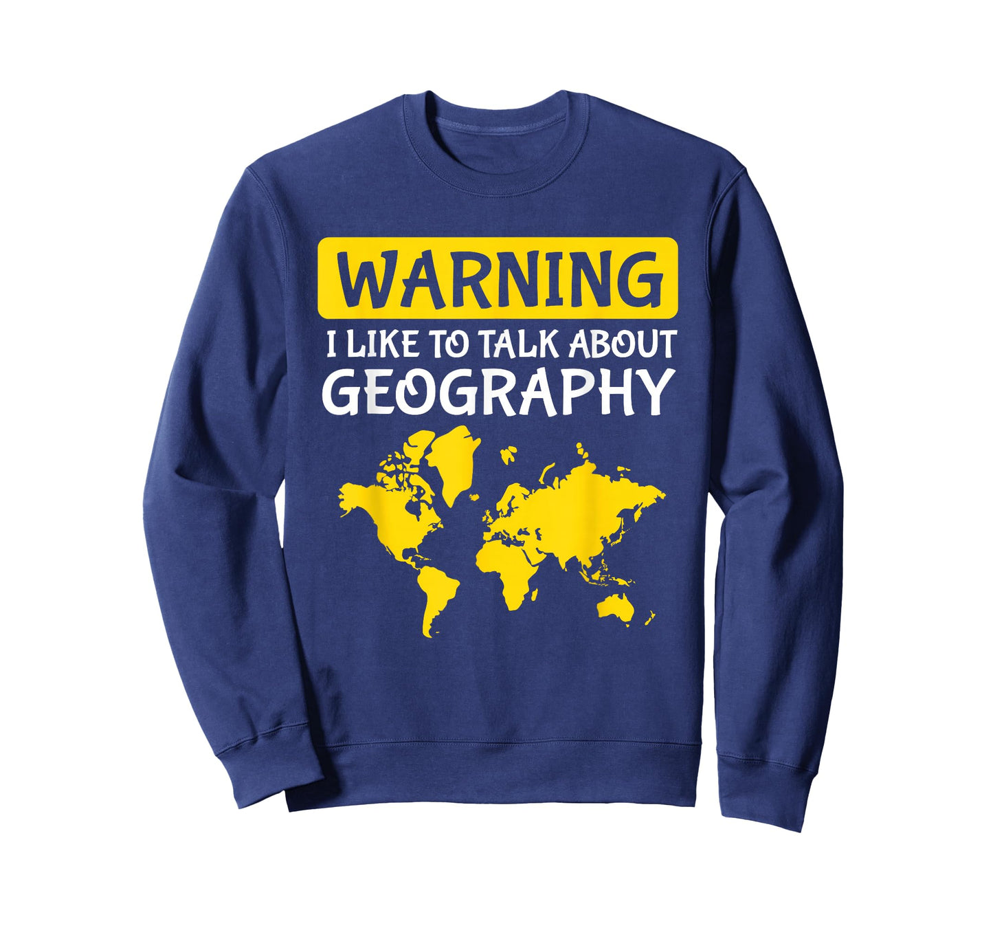 Warning I Like To Talk About Geography Teacher T-Shirt