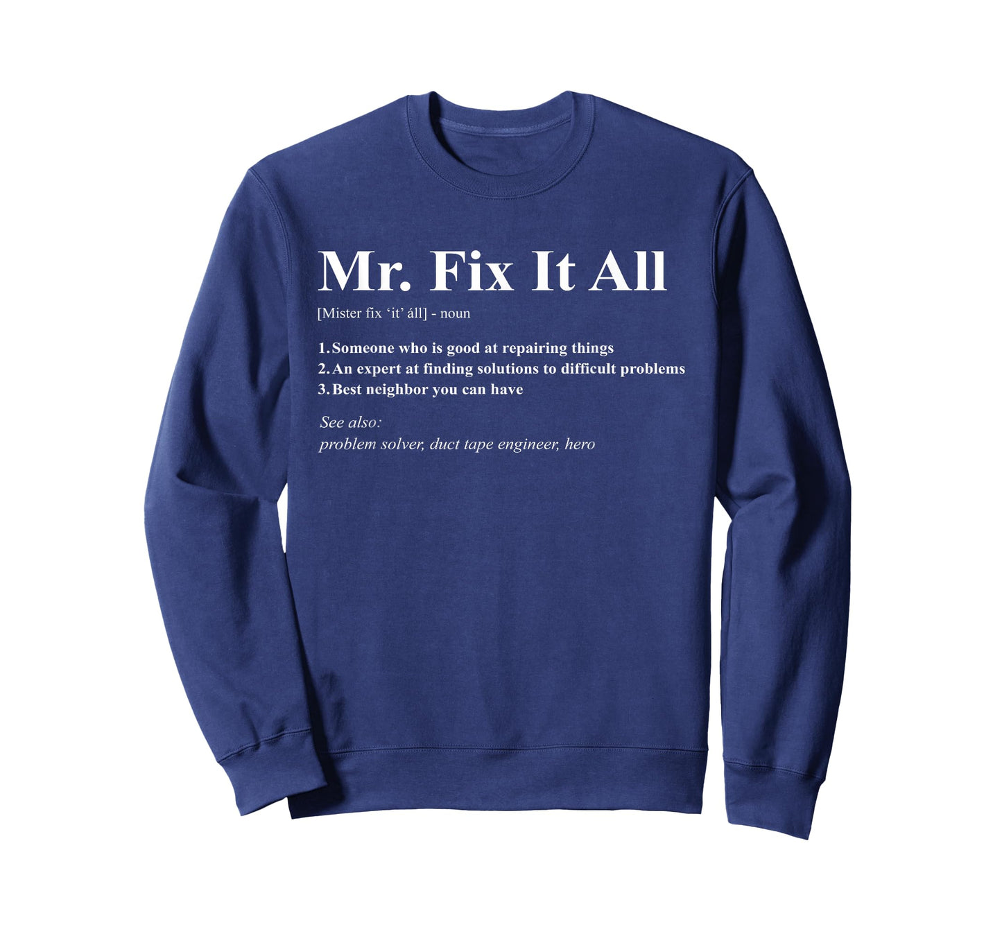 Mr Fix It All T-Shirt