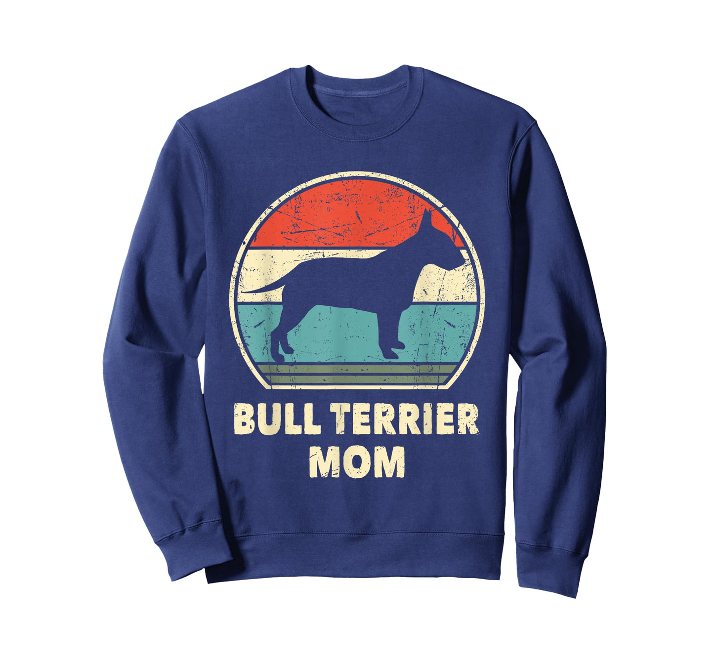 Bull Terrier Mom Funny Dog Lovers Women Gift Bull Terrier T-Shirt