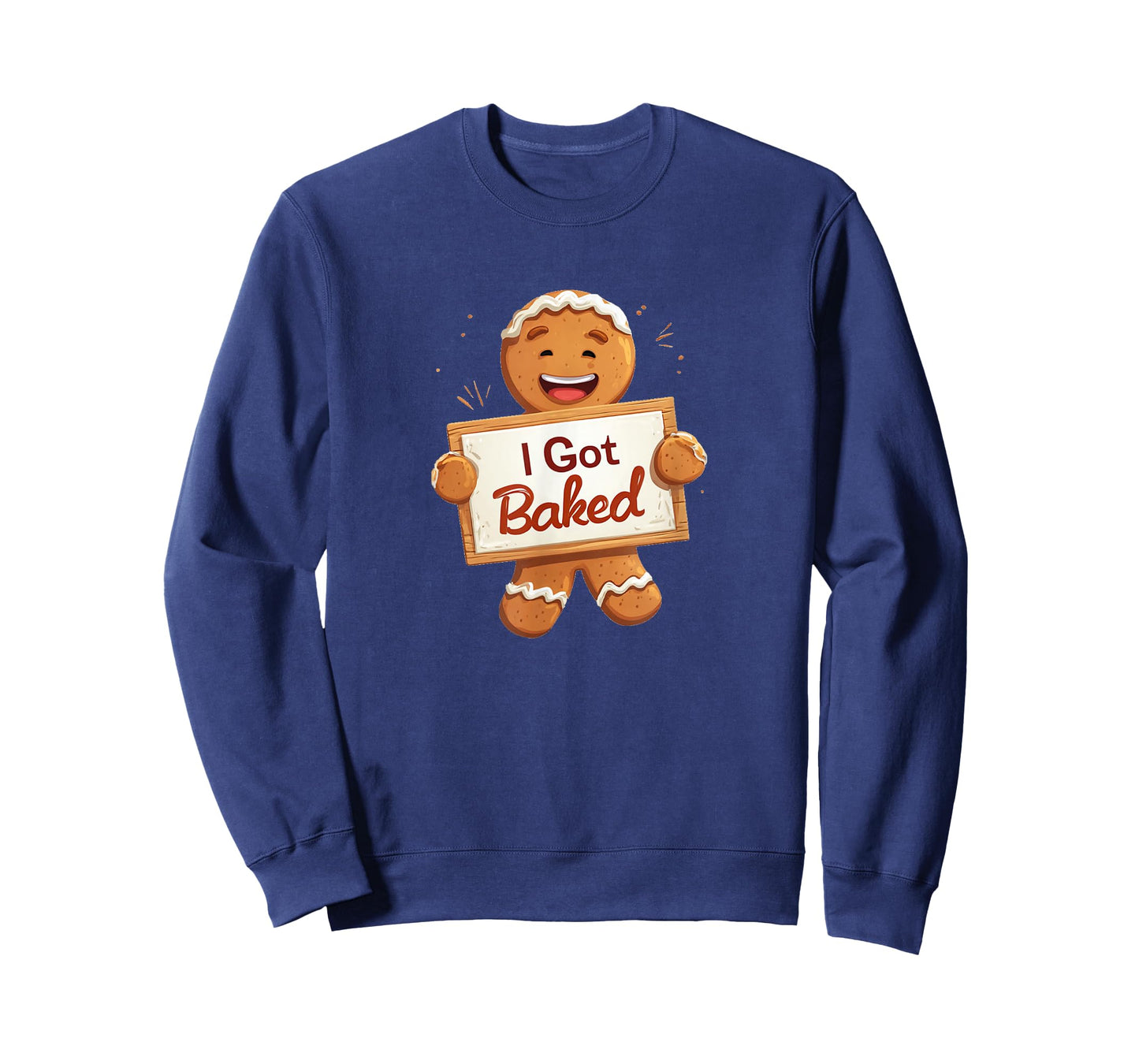Happy Gingerbread Man with I Got Baked Speech T-Shirt
