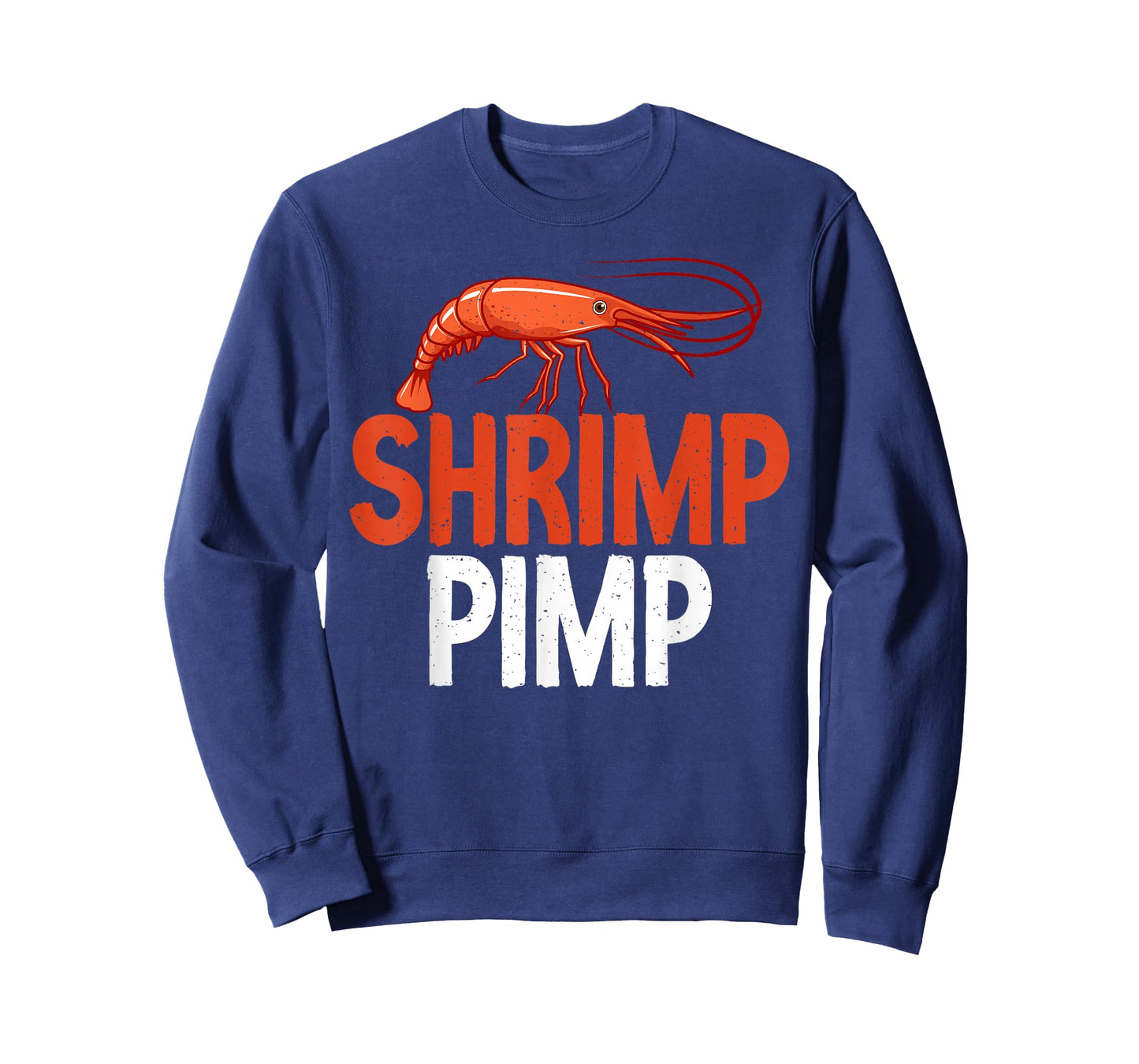 Shrimp Pimp funny Shrimp Lover T-Shirt