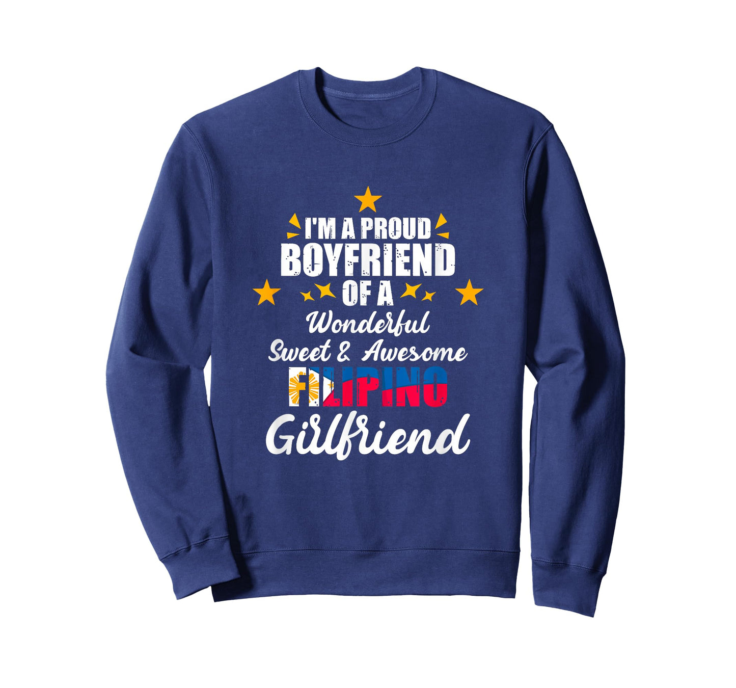 Proud Boyfriend Of Filipino Girlfriend Pinay Filipina Pinoy T-Shirt