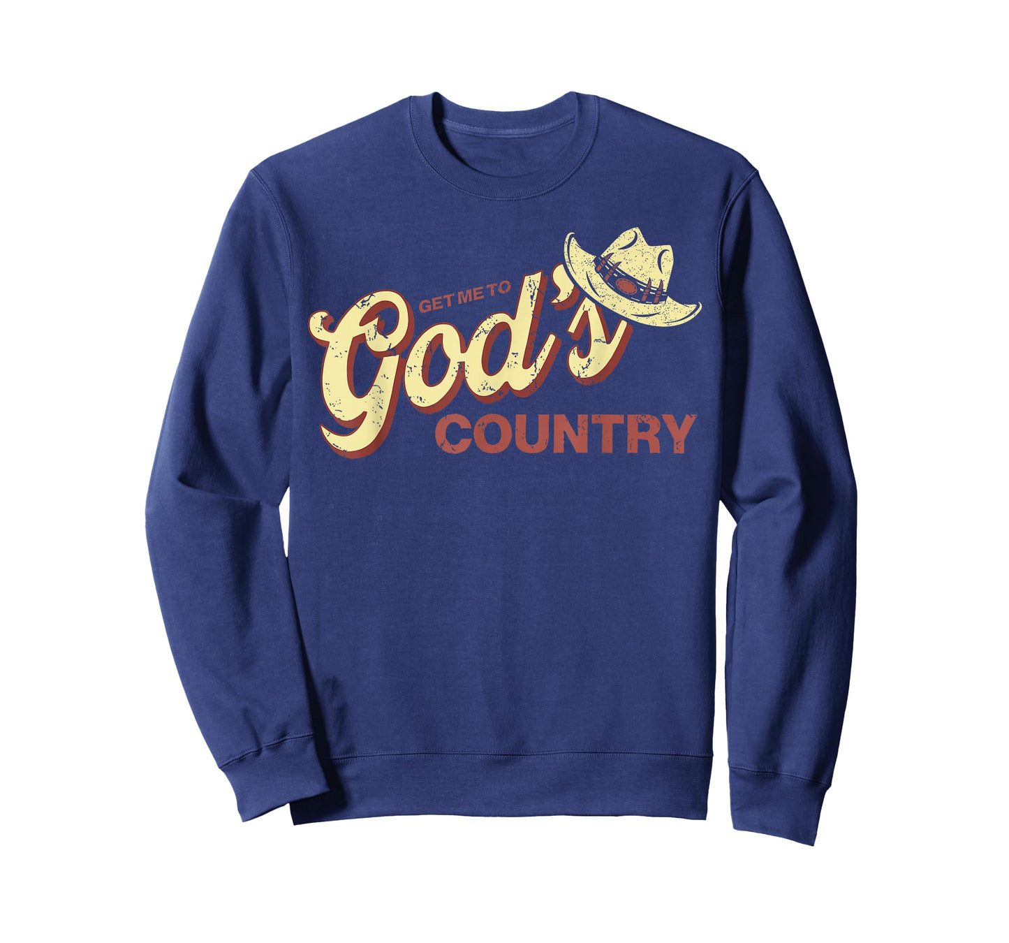 Vintage Get Me To God’s Country Funny Country Hat T-Shirt