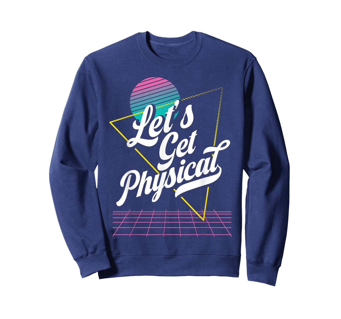 Lets Get Physical for a 80's Retro Workout Instructor T-Shirt
