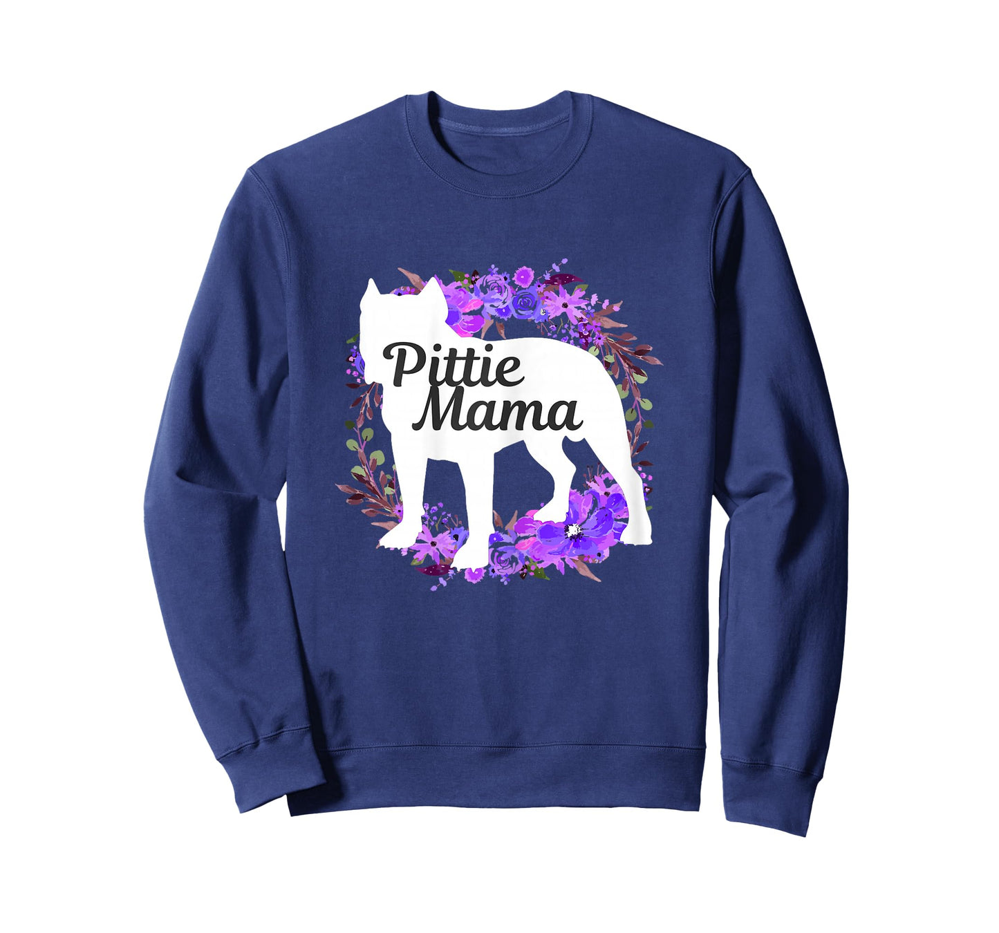 Pitbull Mom Pittie Mama Dog Lover Funny Mother's Day Gift T-Shirt