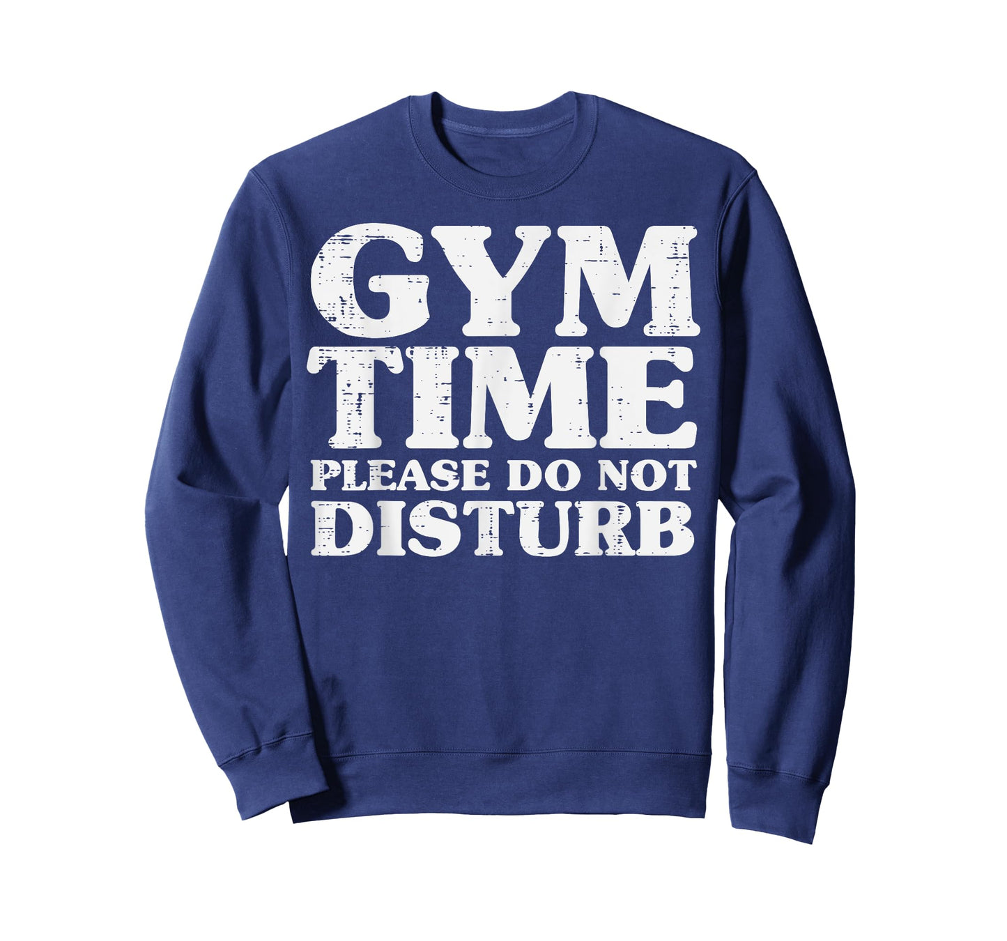 Gym Time Do Not Disturb Workout Exercise Fitness Women Men T-Shirt