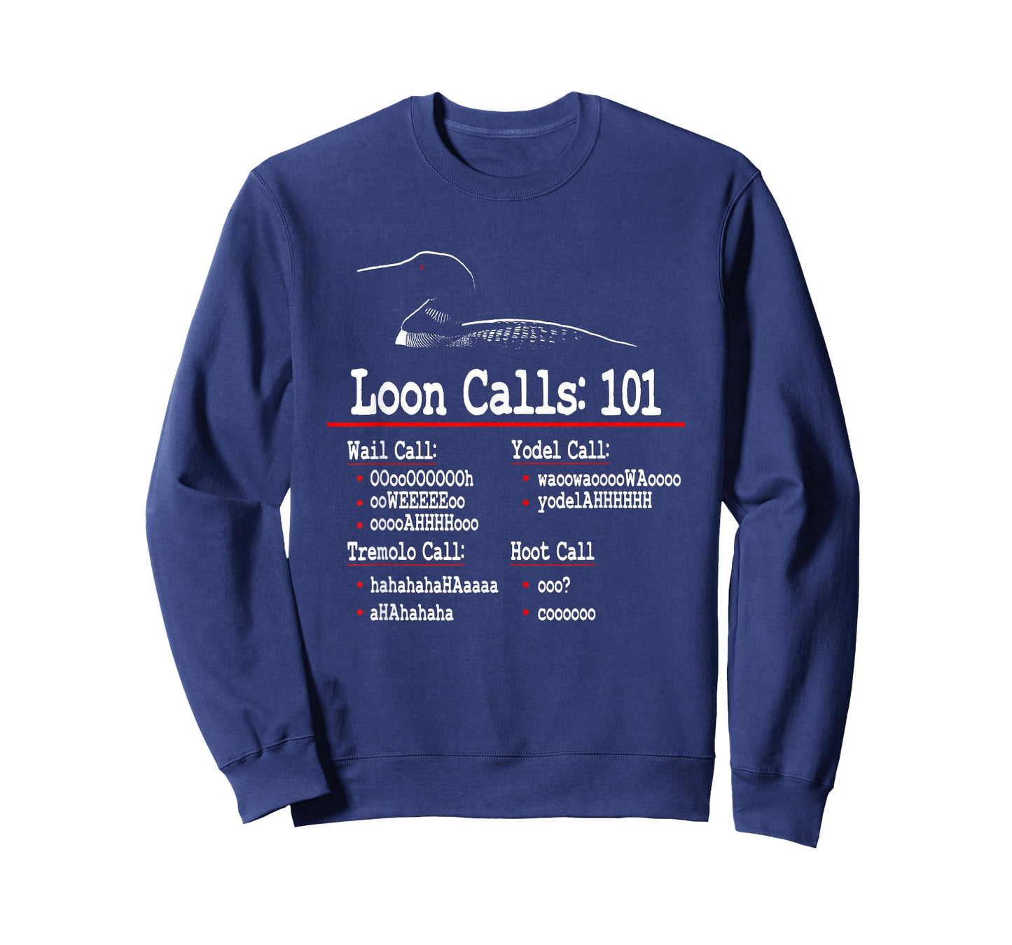 Funny - Loon Calls - Common Loon - Loon Calls 101 T-Shirt