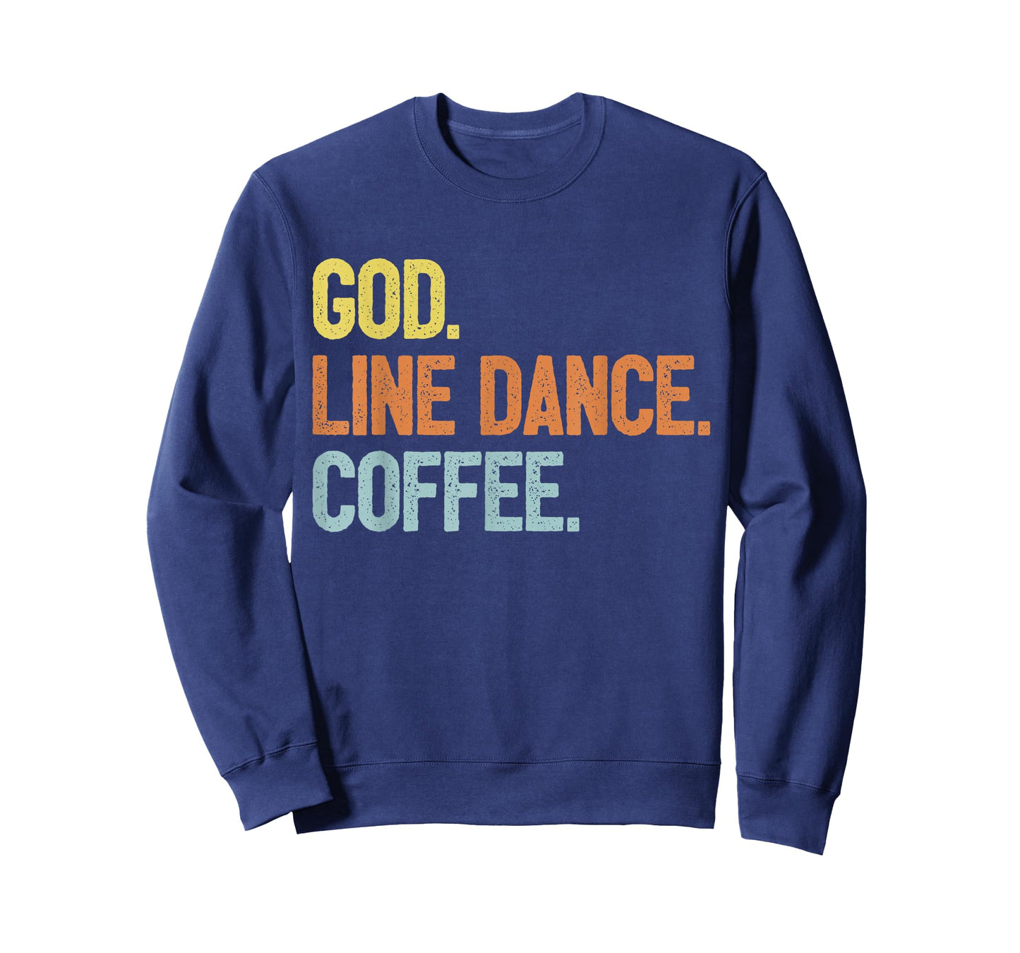 Line Dancer Saying Line Dance T-Shirt