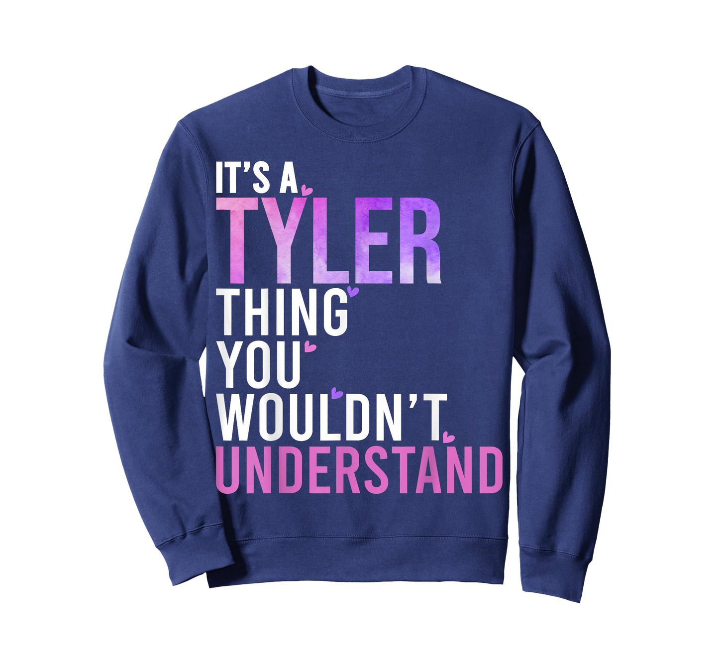 It's A Tyler Thing You Wouldn't Understand Tyler T-Shirt