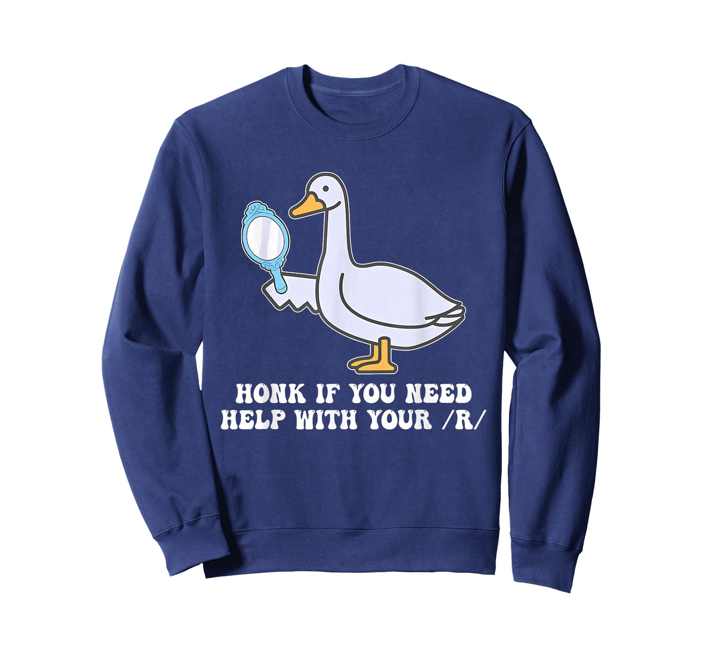 Honk If You Need Help with Your/R/T-Shirt