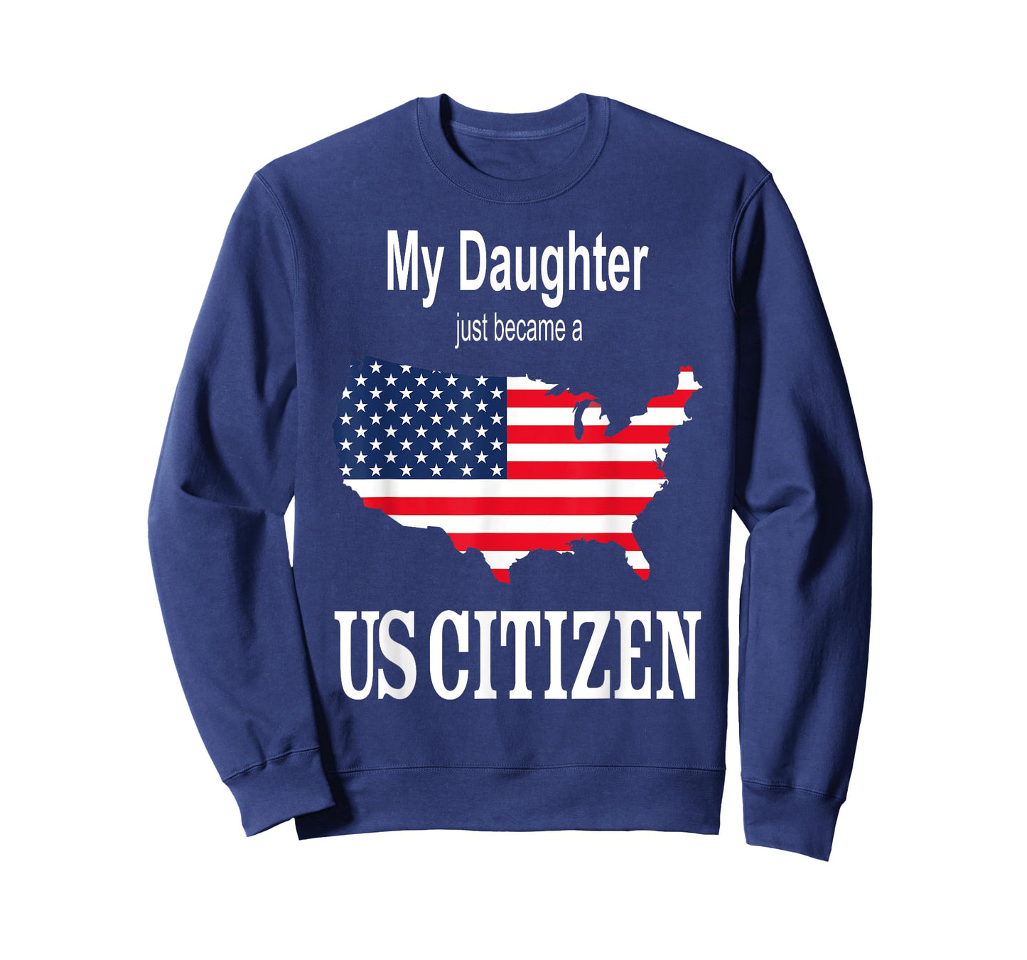 My Daughter just became a US Citizen - New American T-Shirt