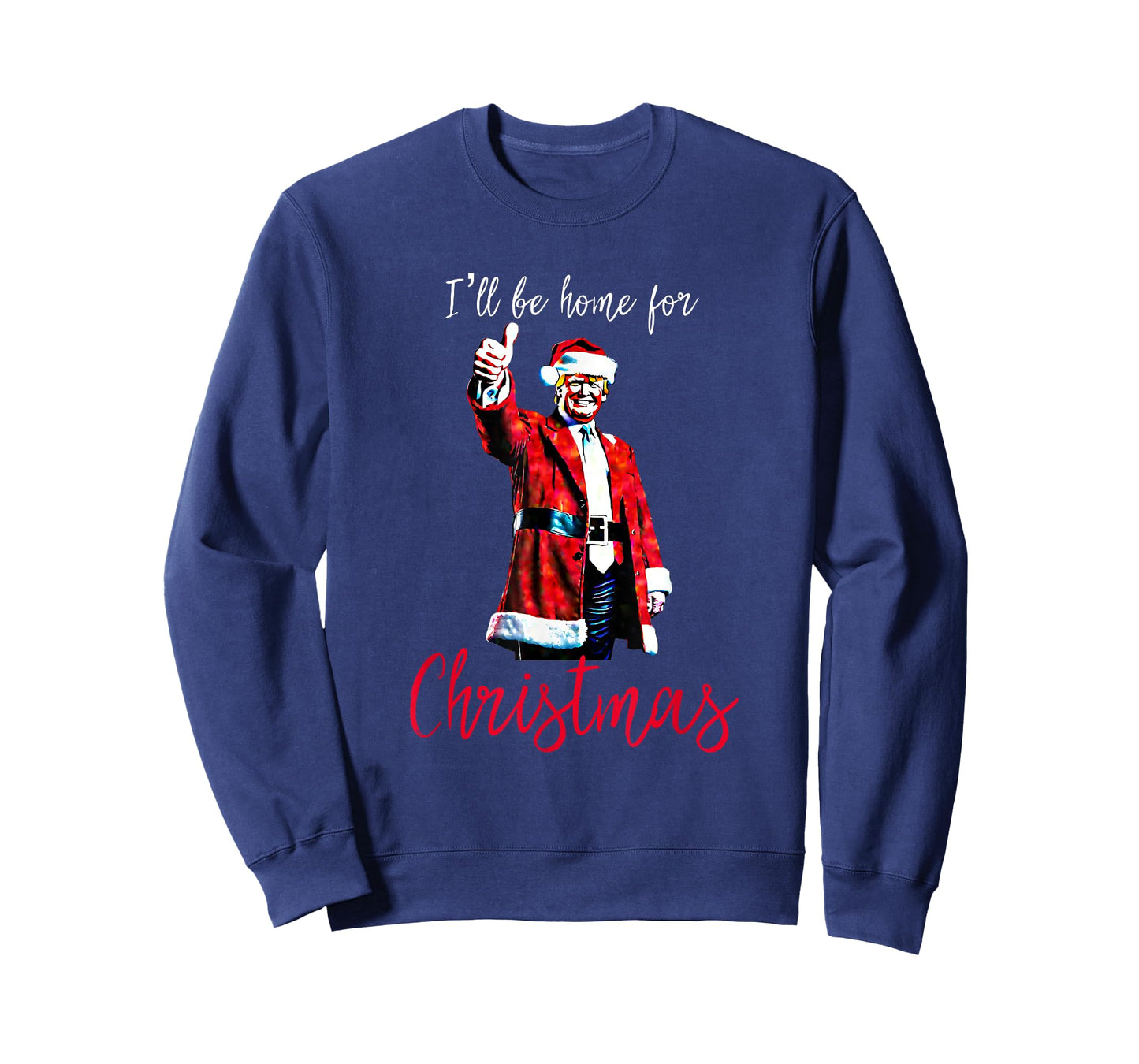 Trump I'll Be Home For Christmas T-Shirt