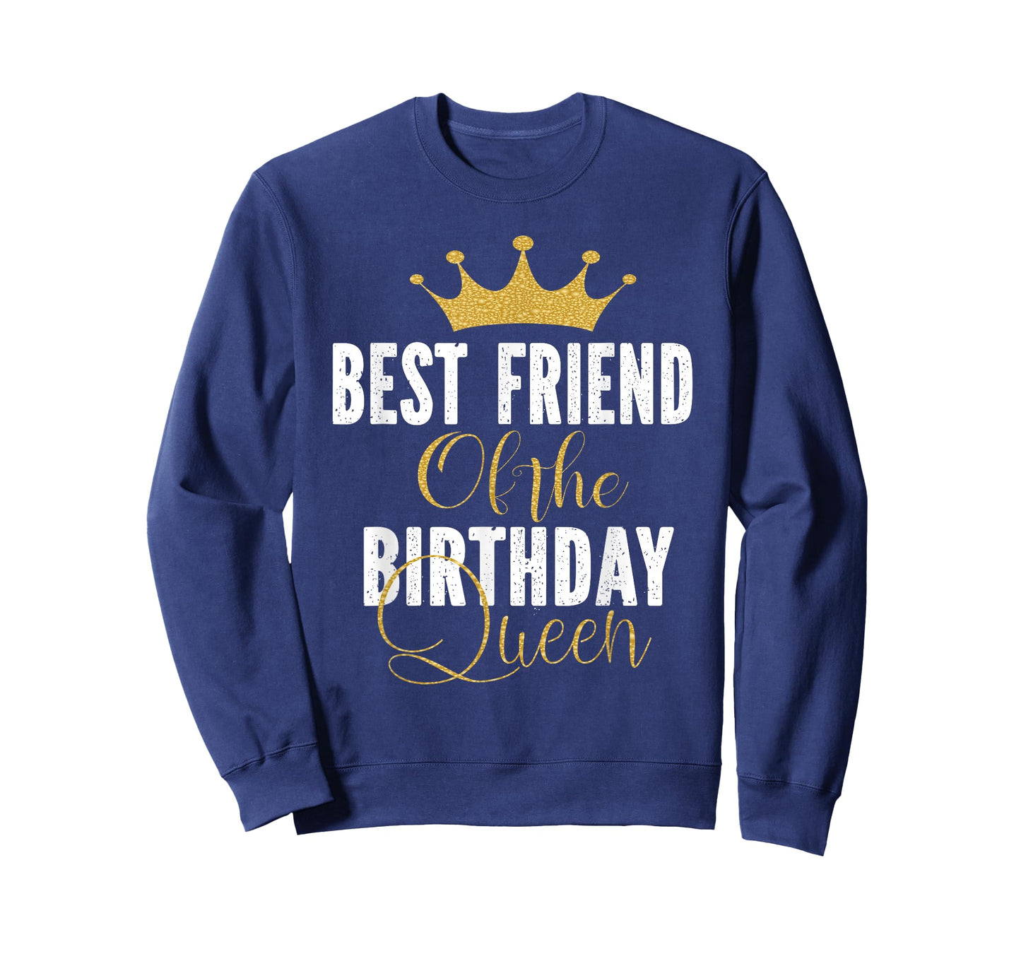 Best Friend of The Birthday Queen Women Party Gift for Her T-Shirt