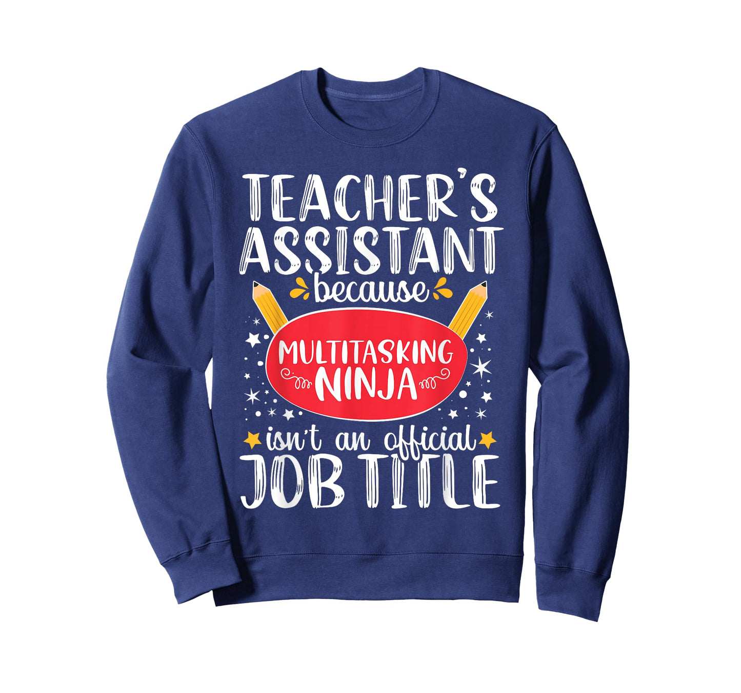 Teacher Assistant Teaching School Ninja Appreciation T-Shirt