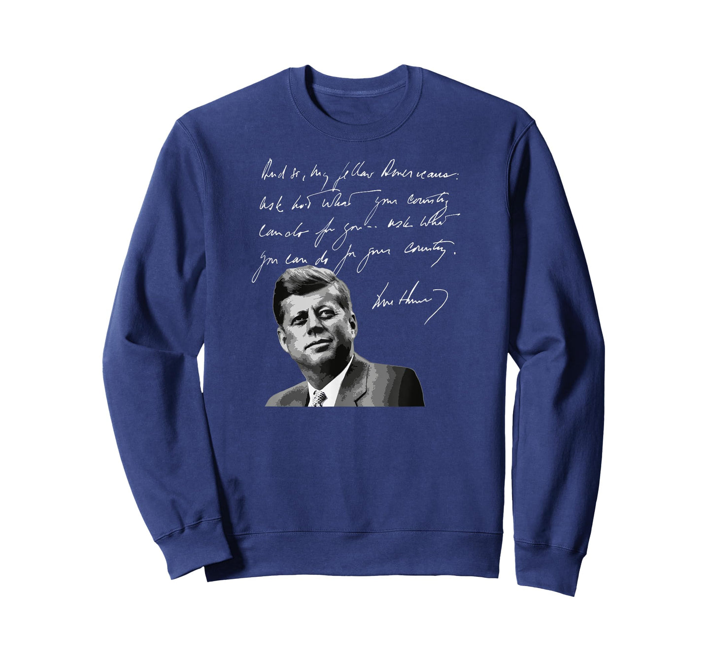 Utopia Sport Kennedy Shop JFK John F. Kennedy What You Can Do For Your Country Quote T-Shirt