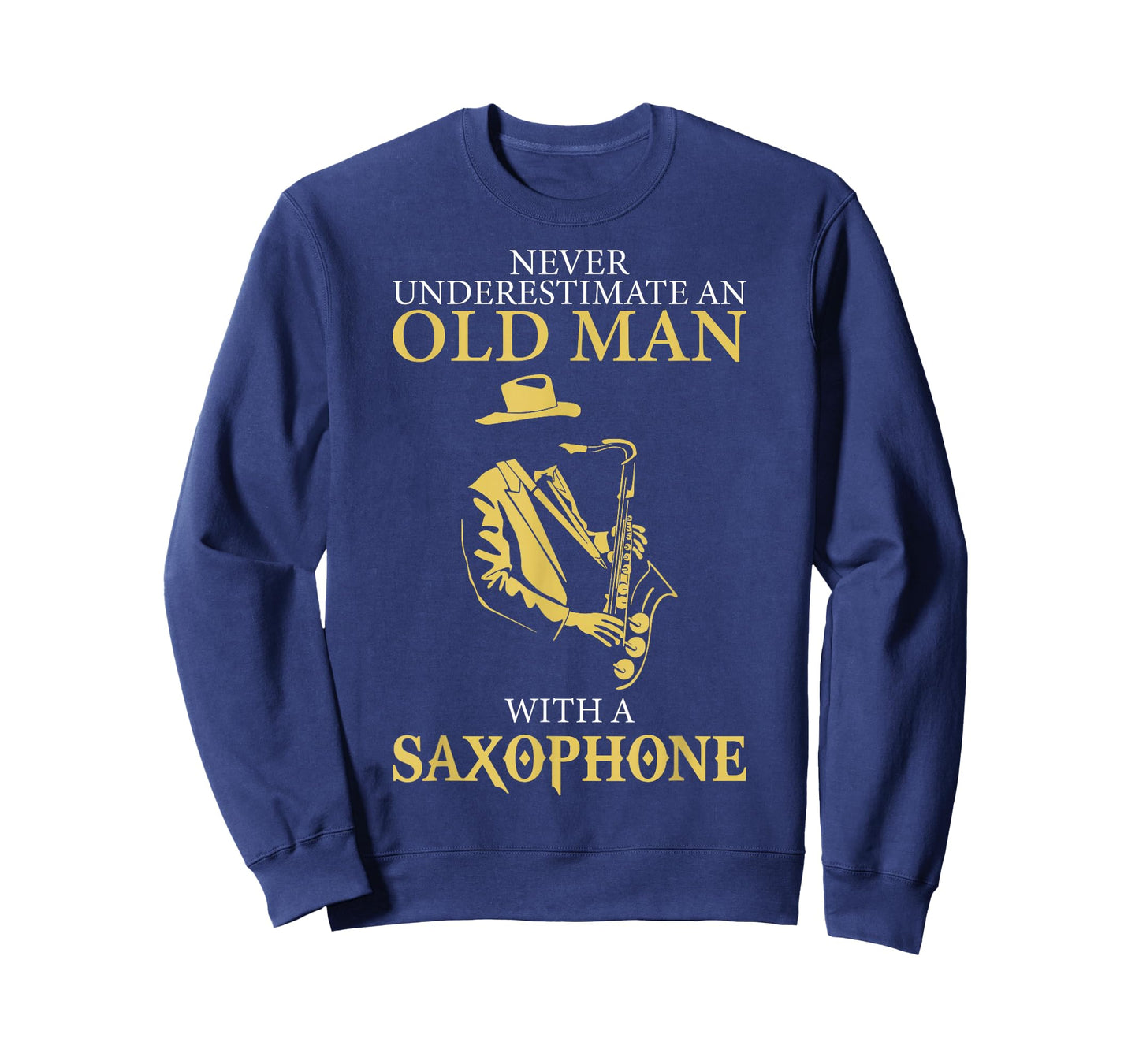 Sax Player Never Underestimate An Old Man With A Saxophone T-Shirt