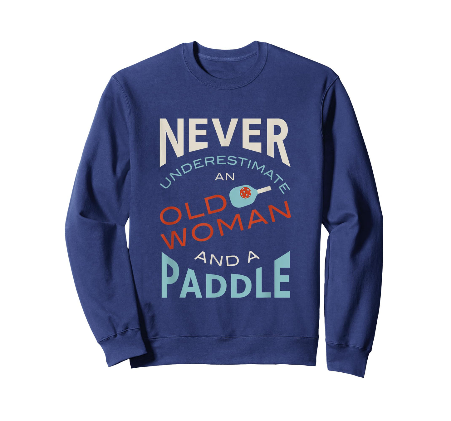 Funny Pickleball, Pickleball Saying T-Shirt