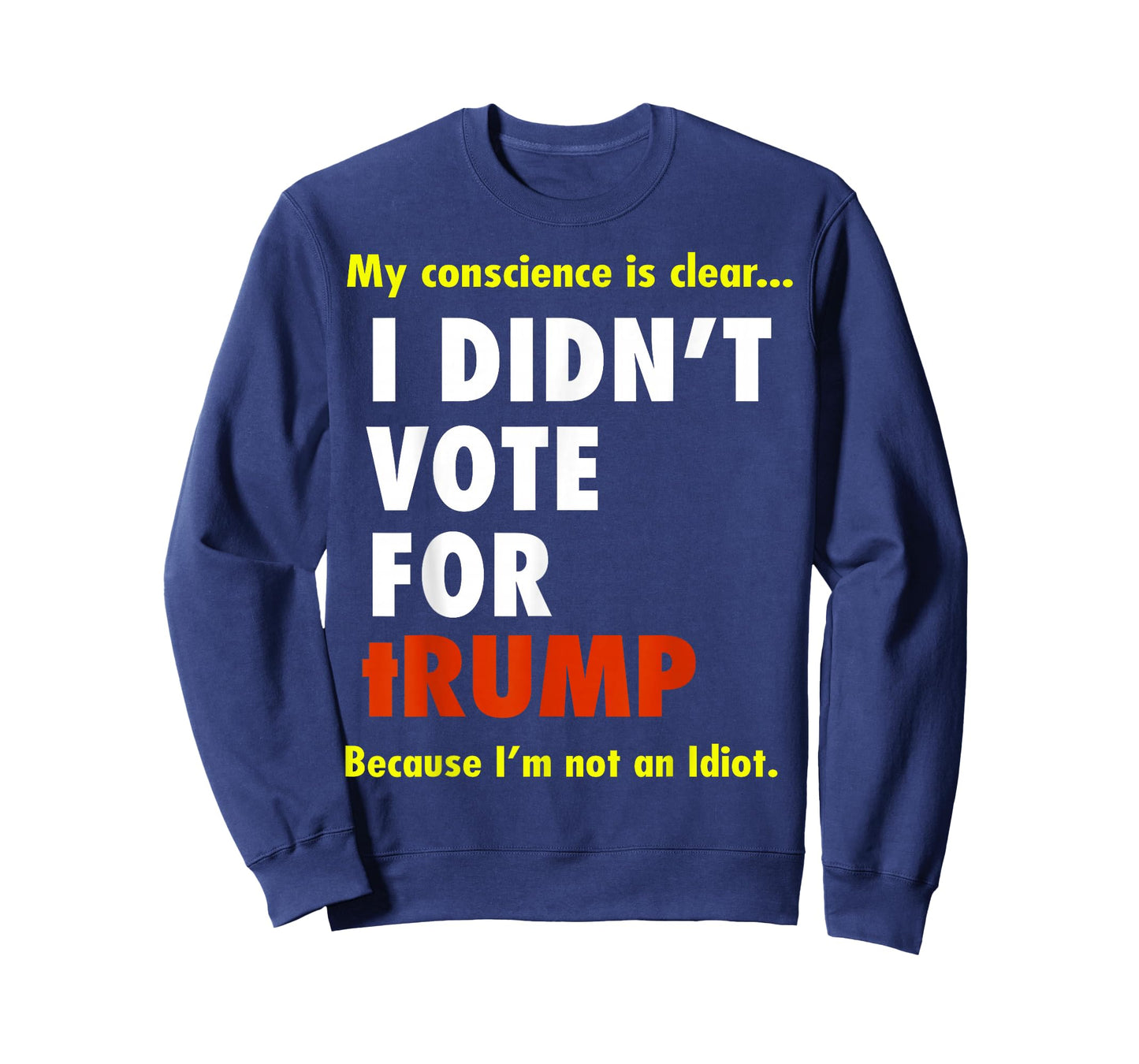 Funny I Didn't Vote For Trump Tee Shirt, Unisex-Adults, Black, Small, Short Sleeve, T-Shirt