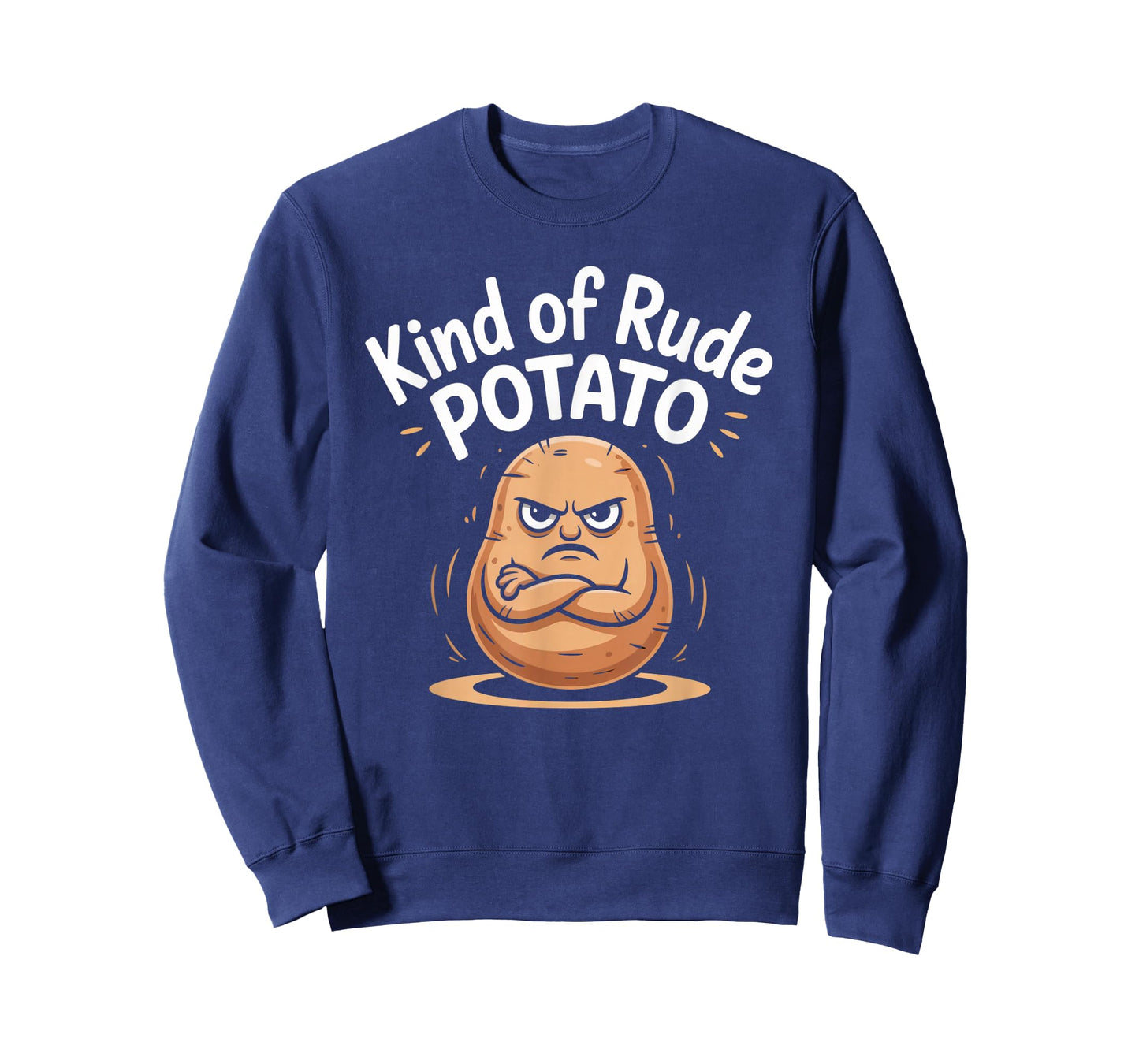 Cute Sweet Rude Potato Sweet Potato Kind of Rude Potato T-Shirt