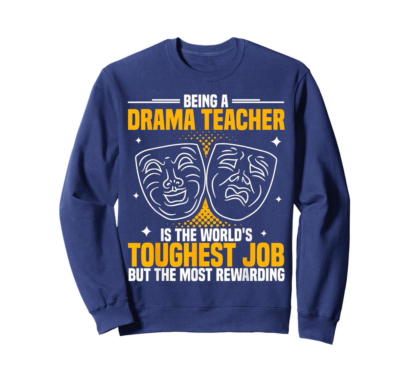 Drama Teacher | Funny Theater Acting Design T-Shirt