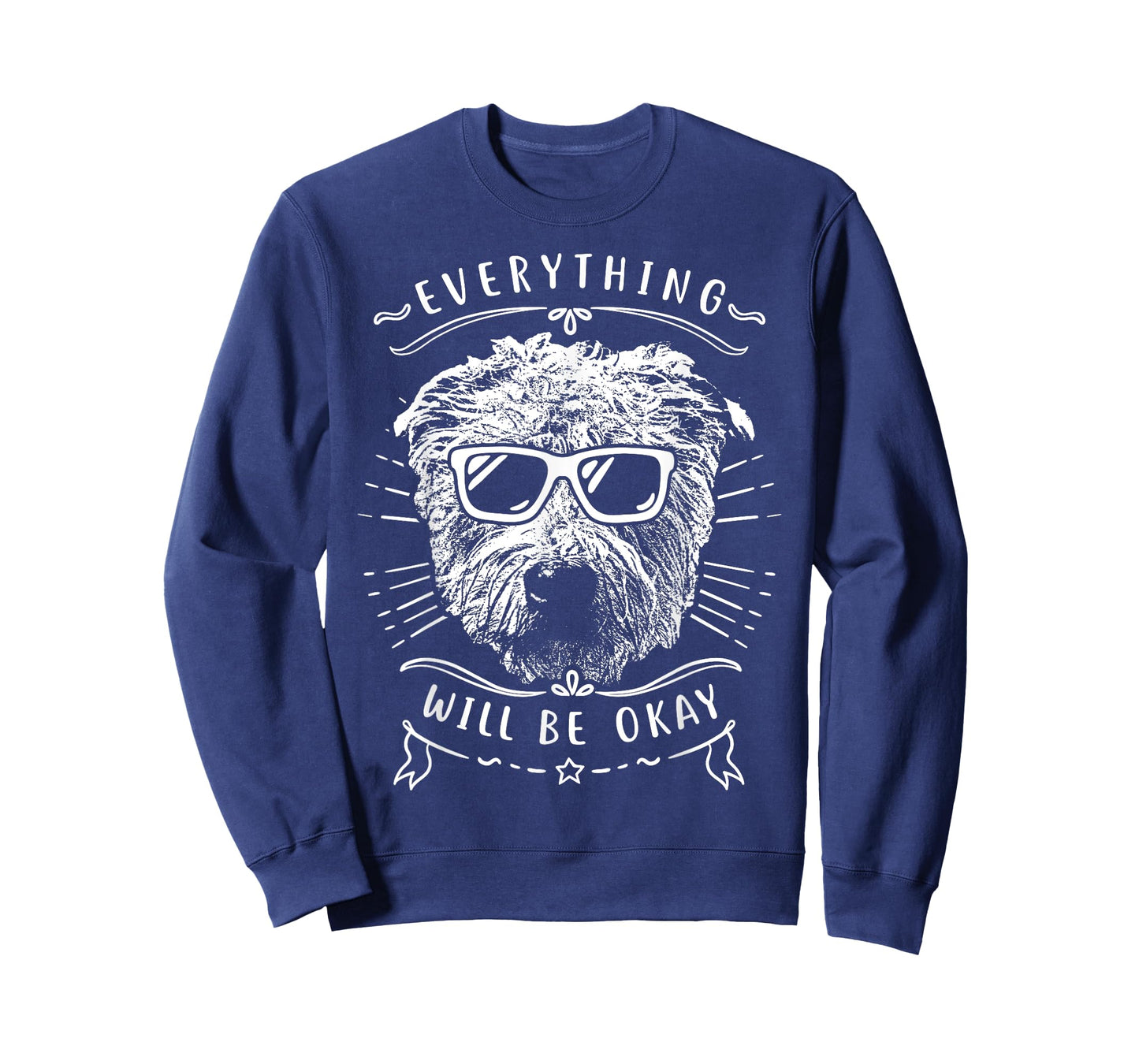 Everything Will Be OK Glen Of Imaal Terrier T-Shirt