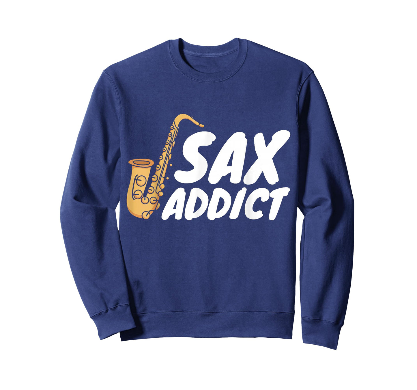 Saxophonist Saxist Sax Addict Saxophone T-Shirt