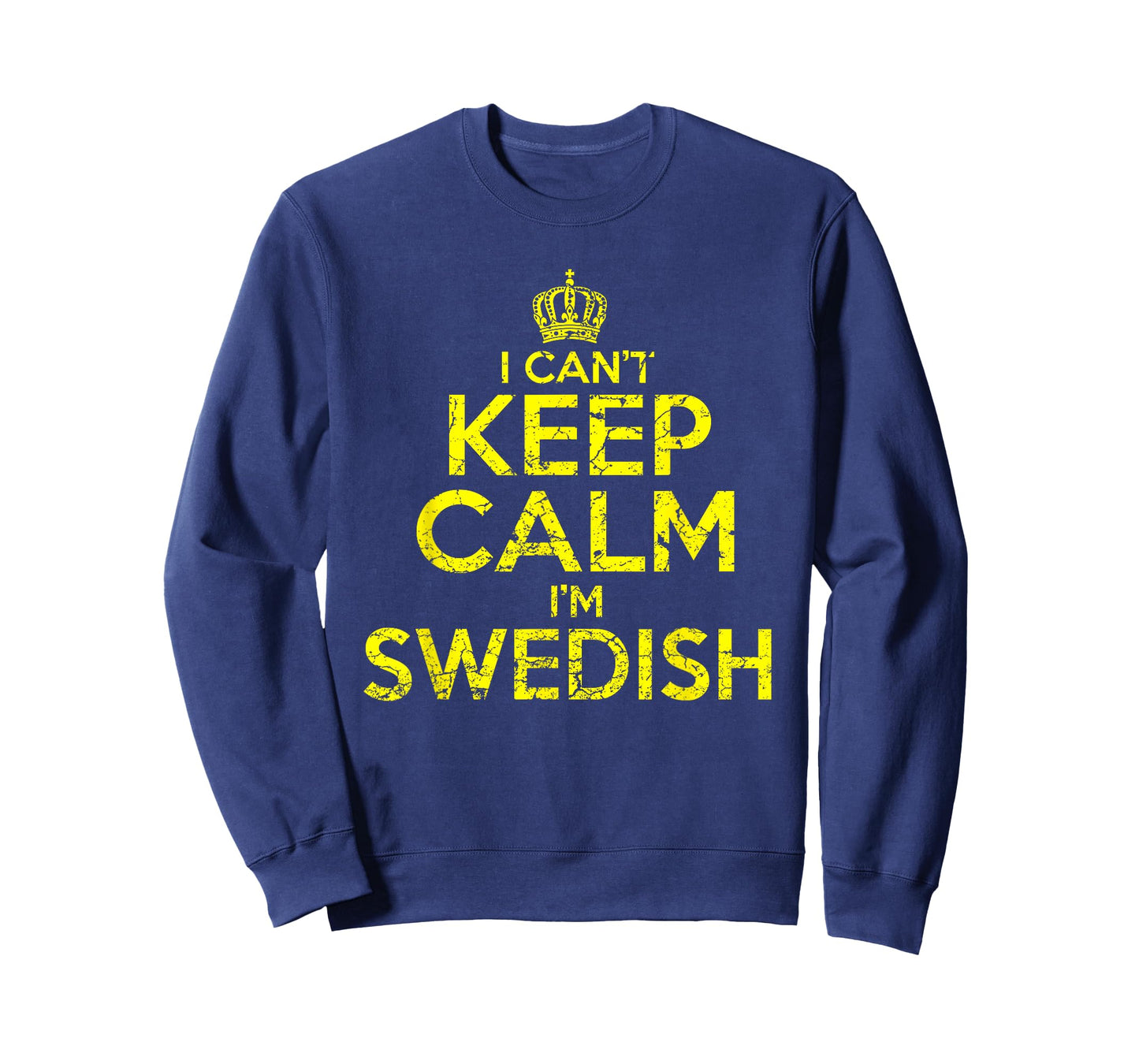 Swedish Sweden Can't Keep Calm Funny Gift T-Shirt