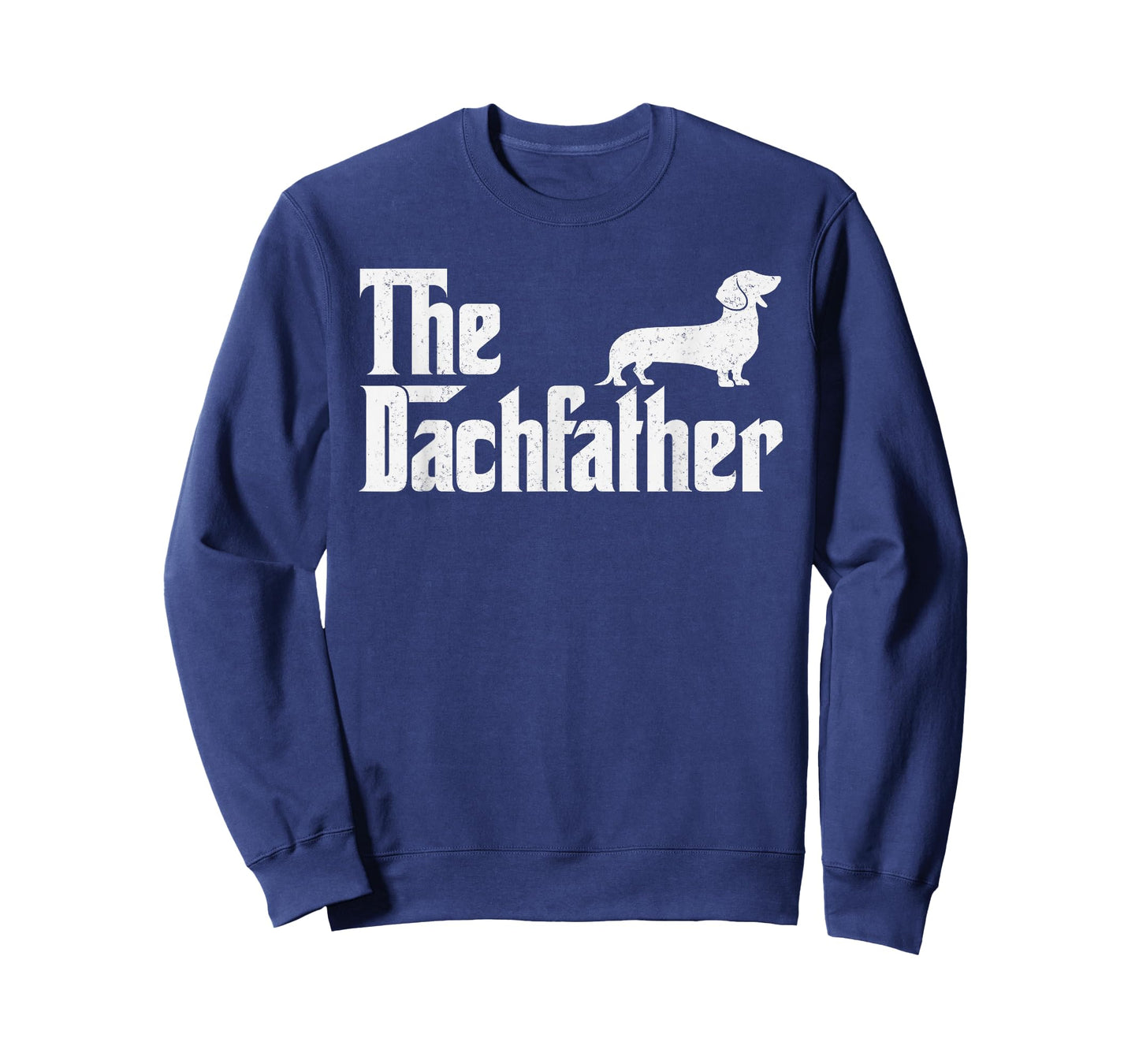 The Dachshund Funny Wiener Dog Gifts for Men Fathers Day T-Shirt