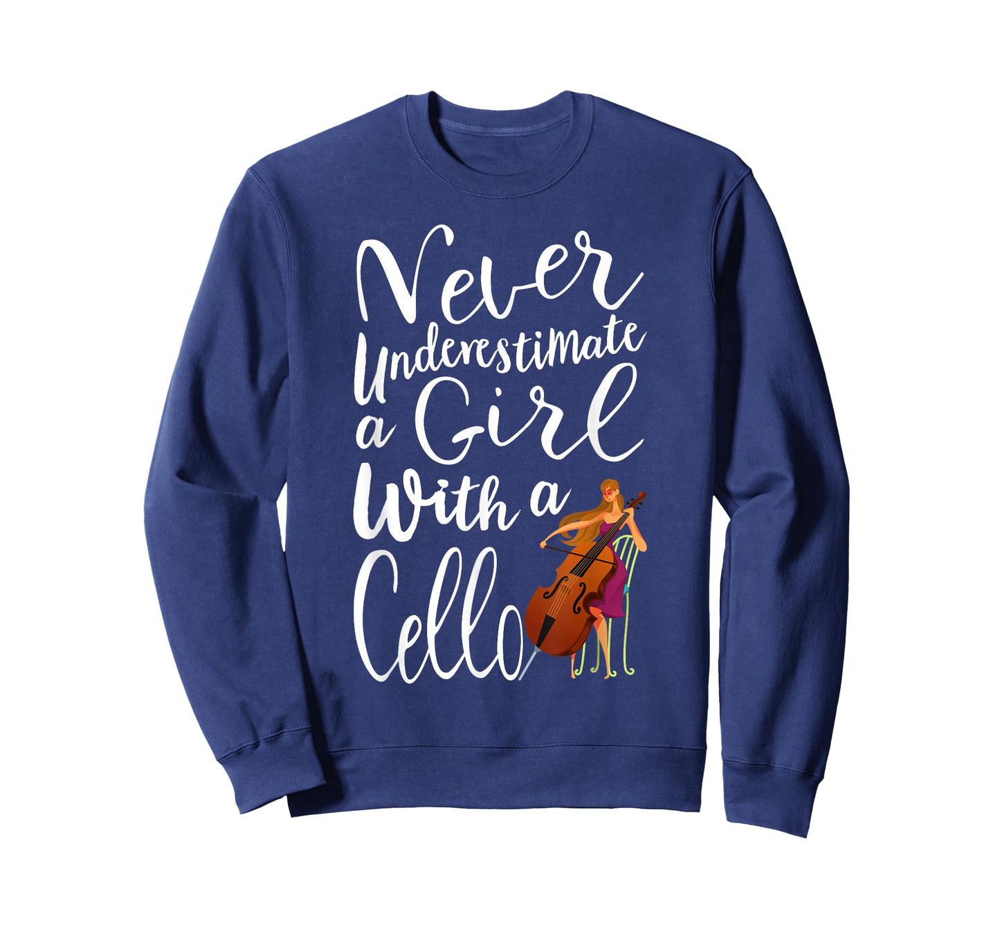 Never Underestimate a Girl With a Cello Cool Cello Quote T-Shirt