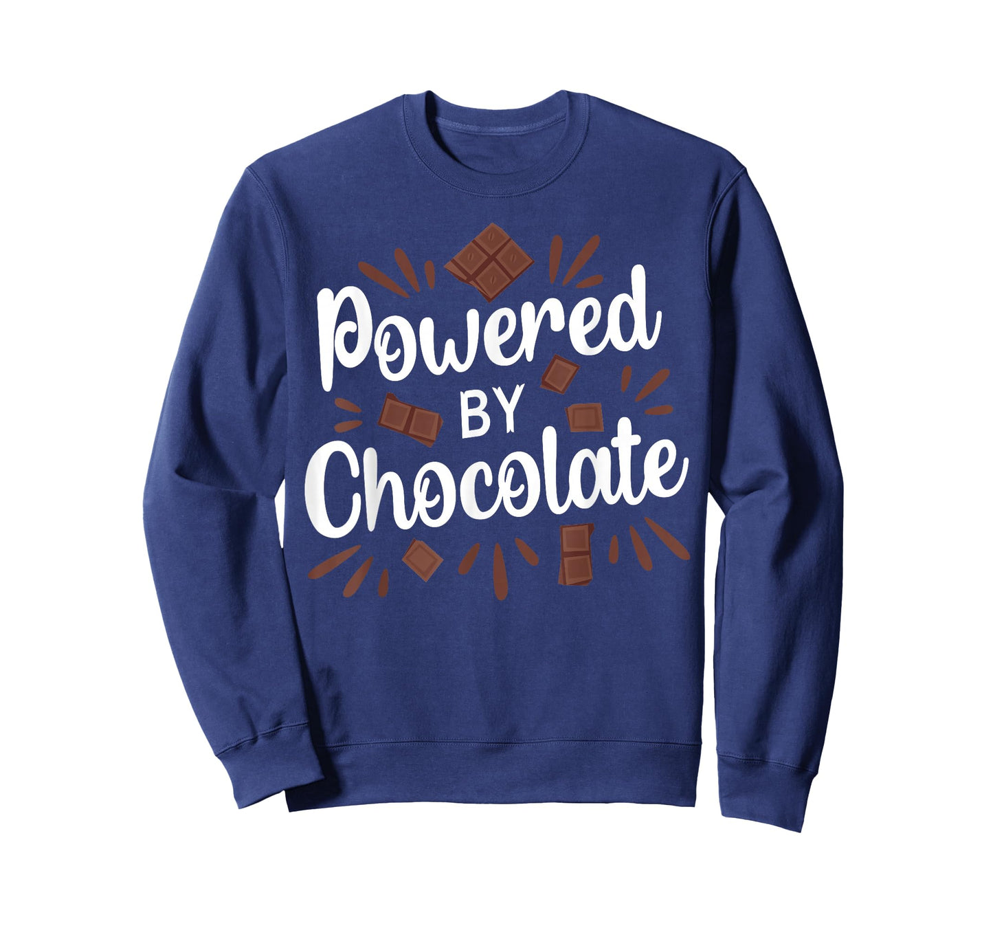 Powered by Chocolate Sweet Tooth Enthusiasts Funny Snackers T-Shirt