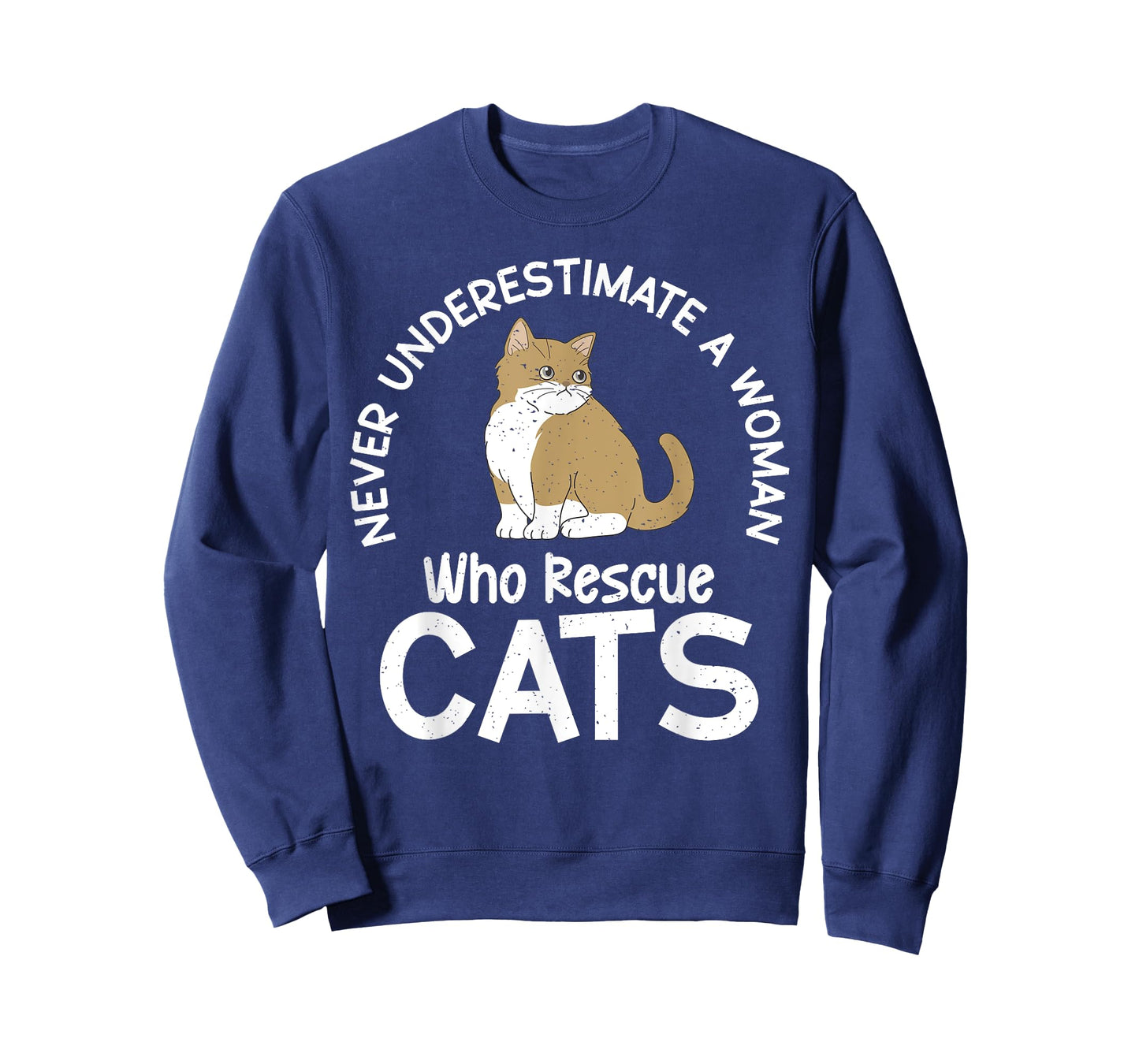 Never underestimate a Woman who Rescue Cats Rescue T-Shirt
