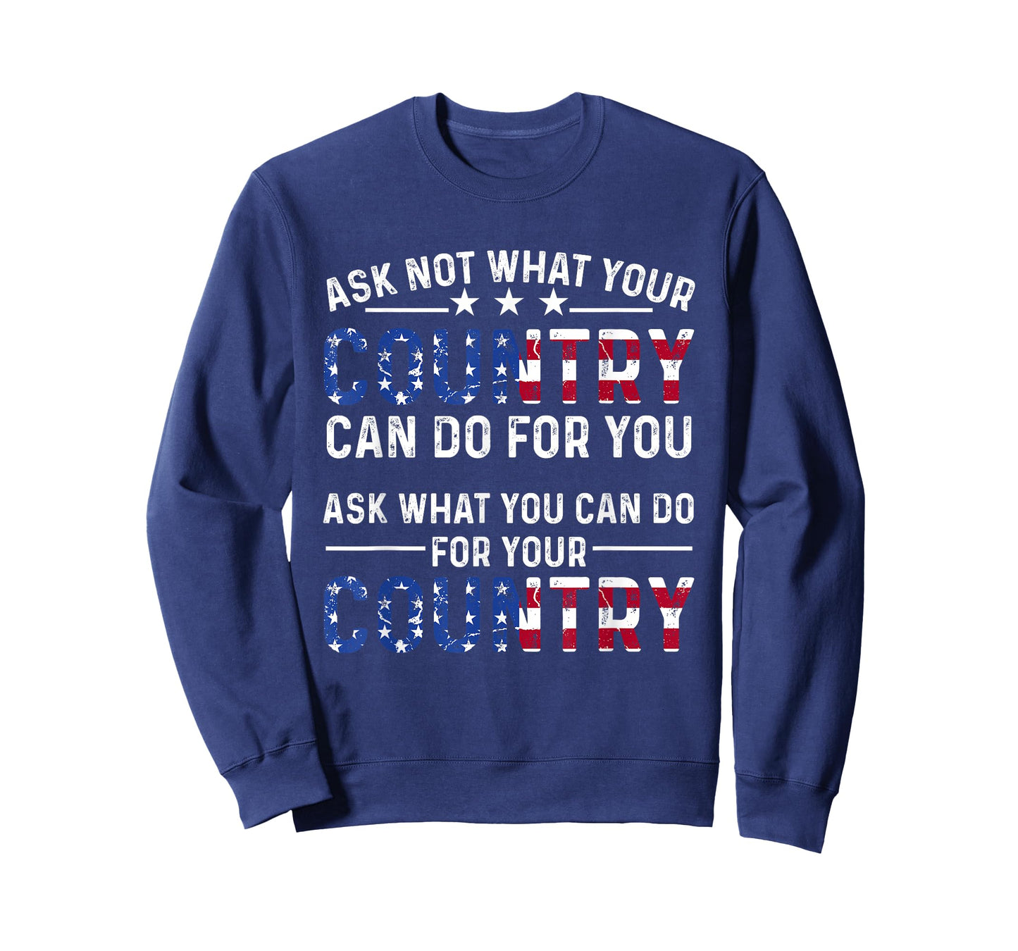 America Patriotic - Ask Not What Your Country Can Do For You Women Men T-Shirt