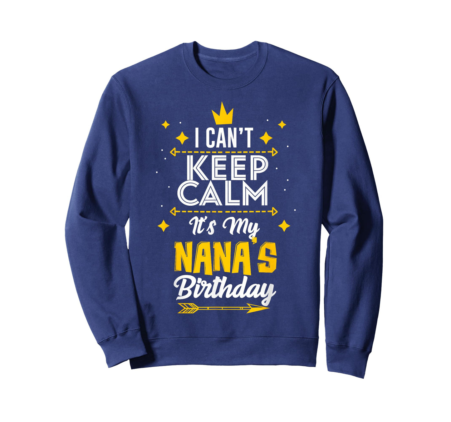 I Can't Keep Calm It's My Nana's Birthday Party T-Shirt