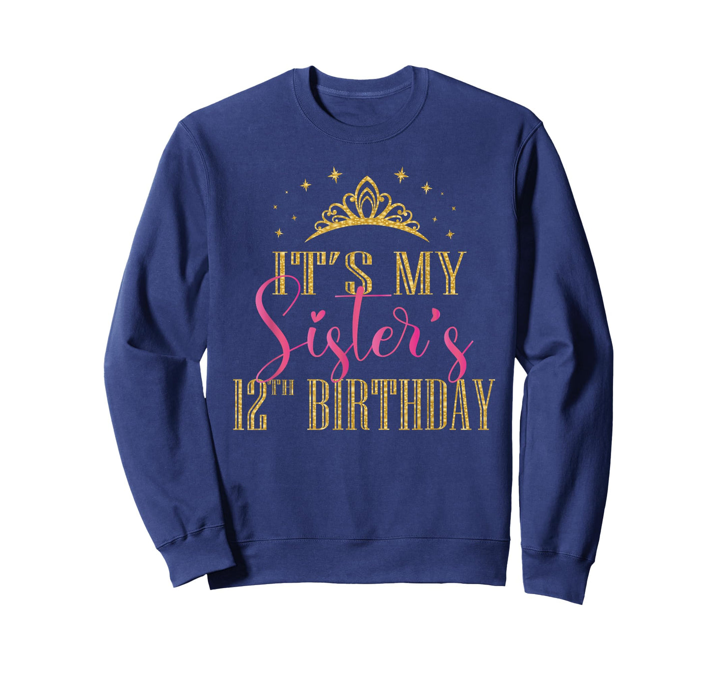 It's My Sister's 12th Birthday Girls Party Family Matching T-Shirt