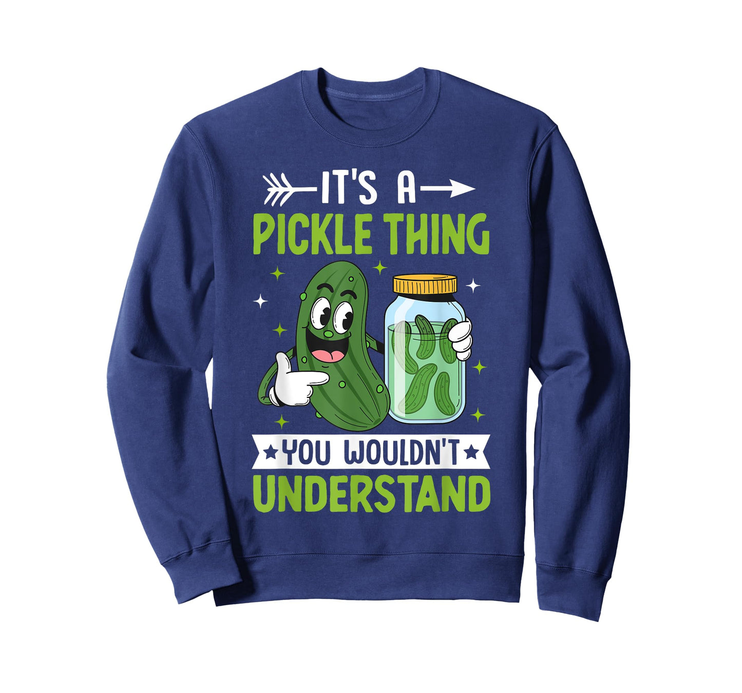 Pickle Lover - It's a Pickle Thing You Wouldn't Understand T-Shirt