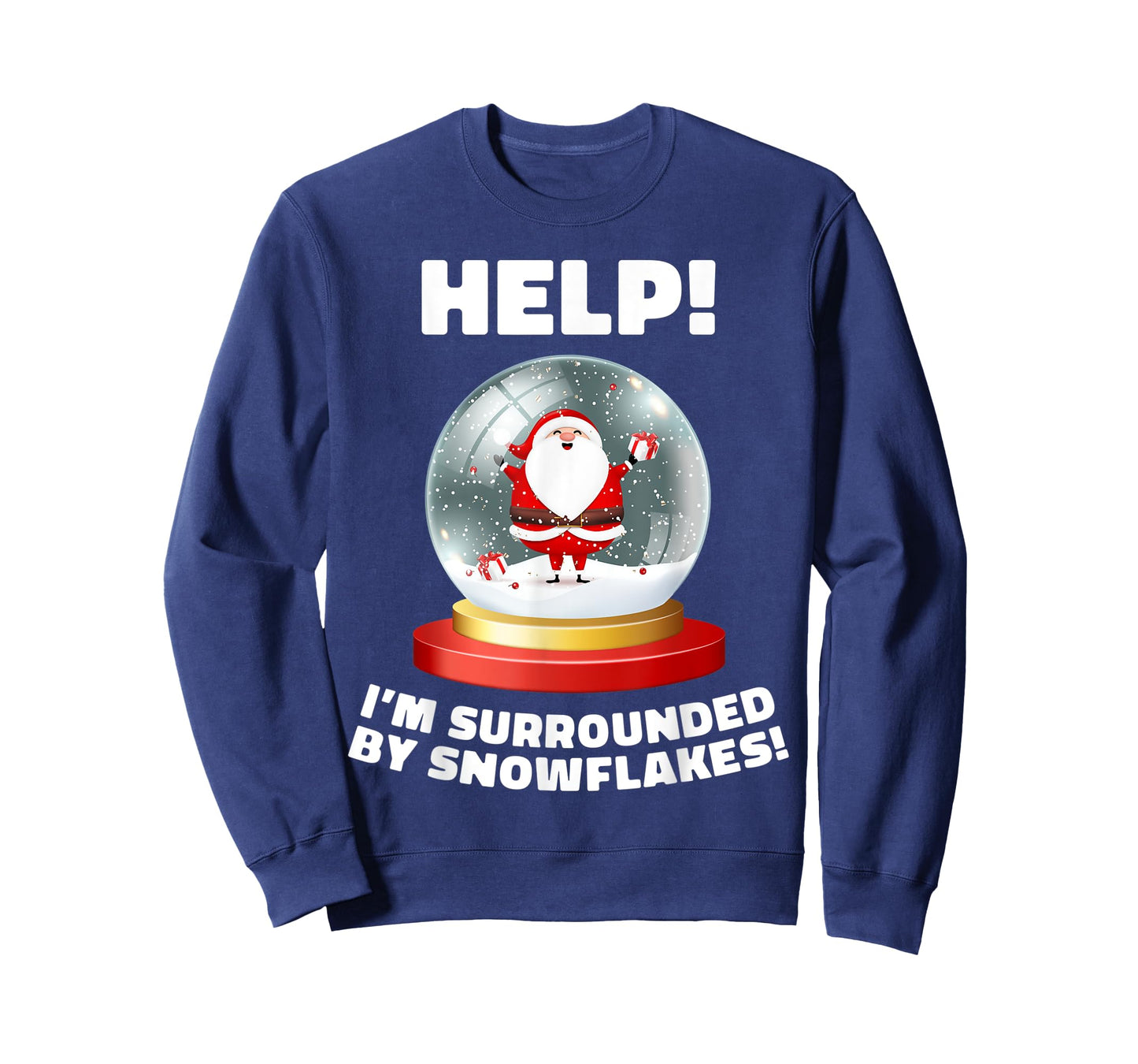 Funny I'm Surrounded by Snowflakes Christmas Globe Snow T-Shirt
