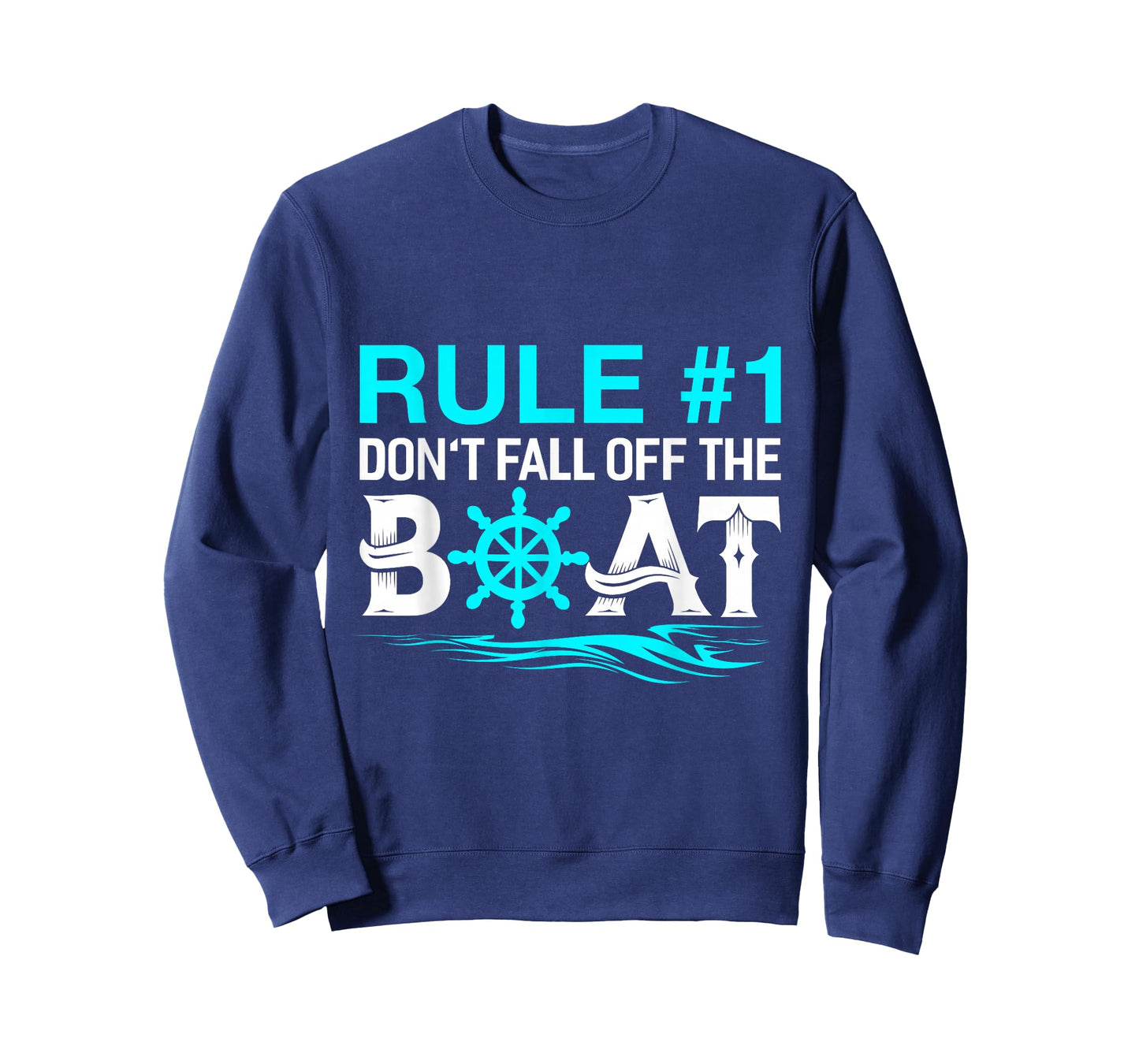 Rule #1 Don't Fall Off The Boat Shirt Cruise Ship T-Shirt