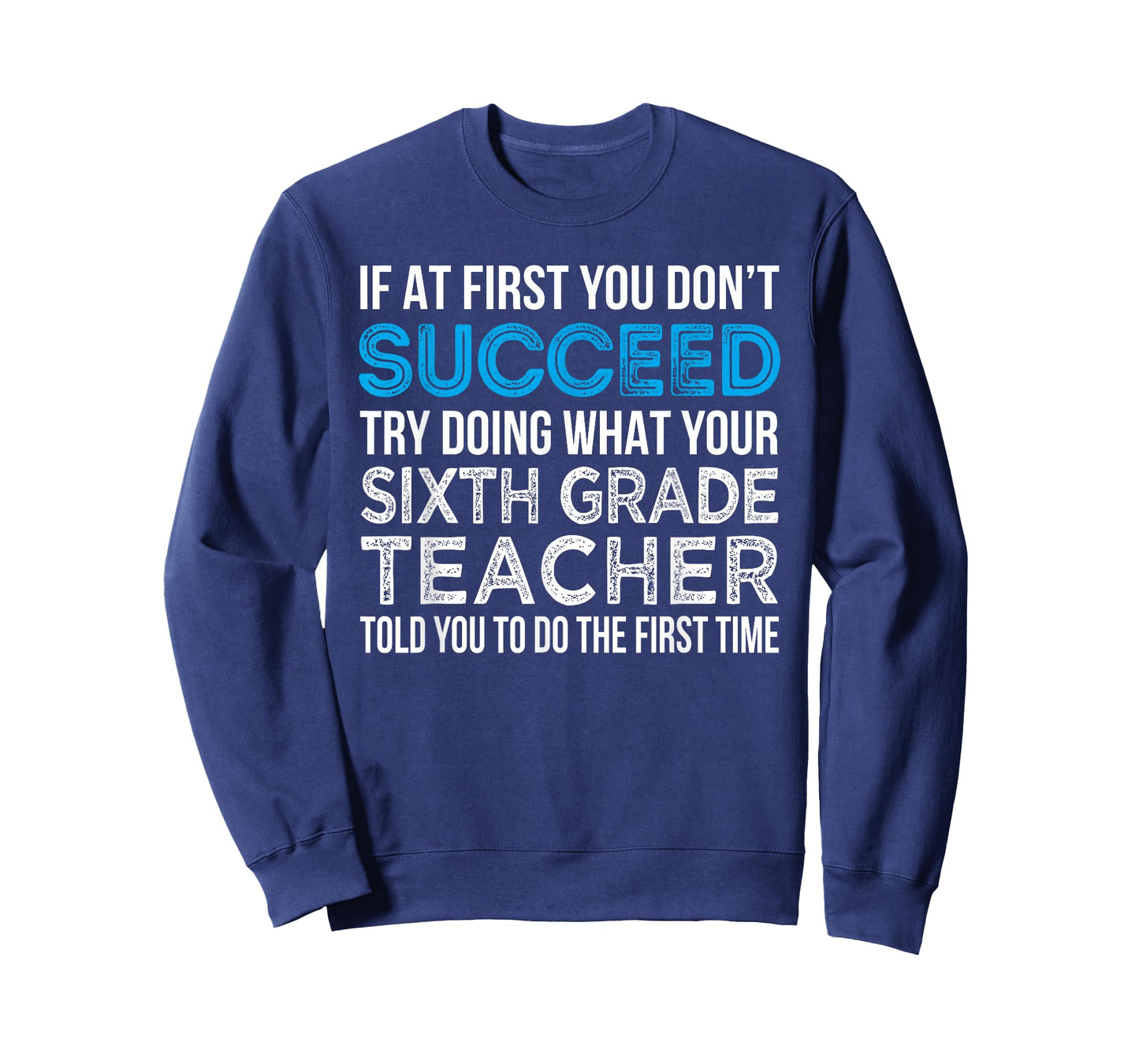 Sixth Grade Teacher T-Shirt Funny 6th Grade Teacher Gift T-Shirt