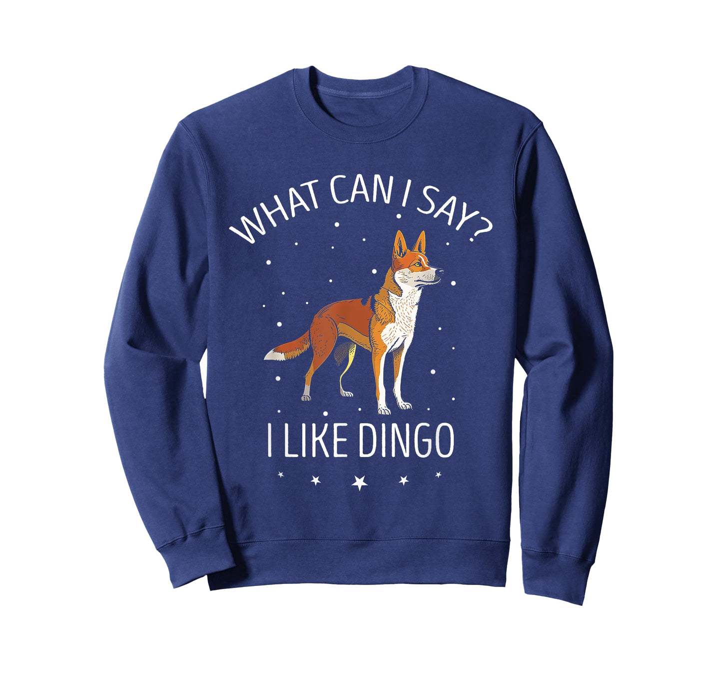 What Can I Say Dingo Lover Australian Wild Dog Dingo Men Women Kids T-Shirt