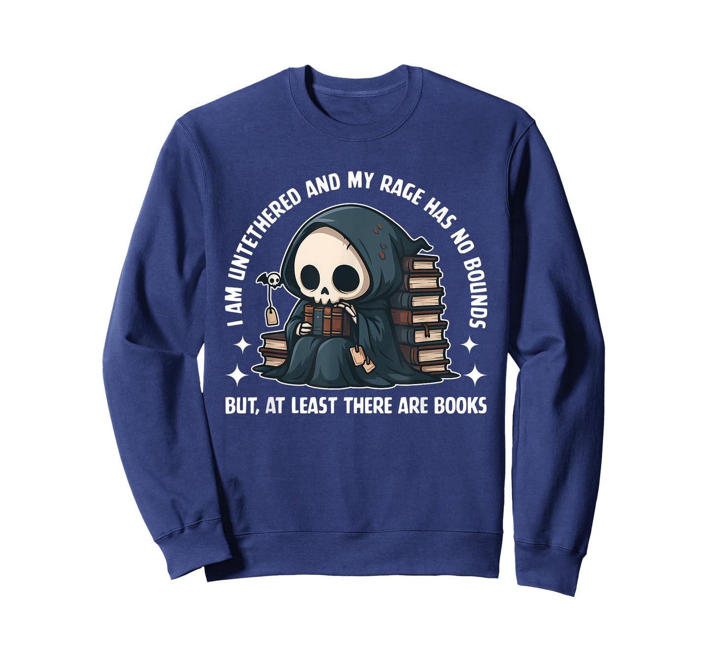I Am Untethered and My Rage Has No Bounds T-Shirt
