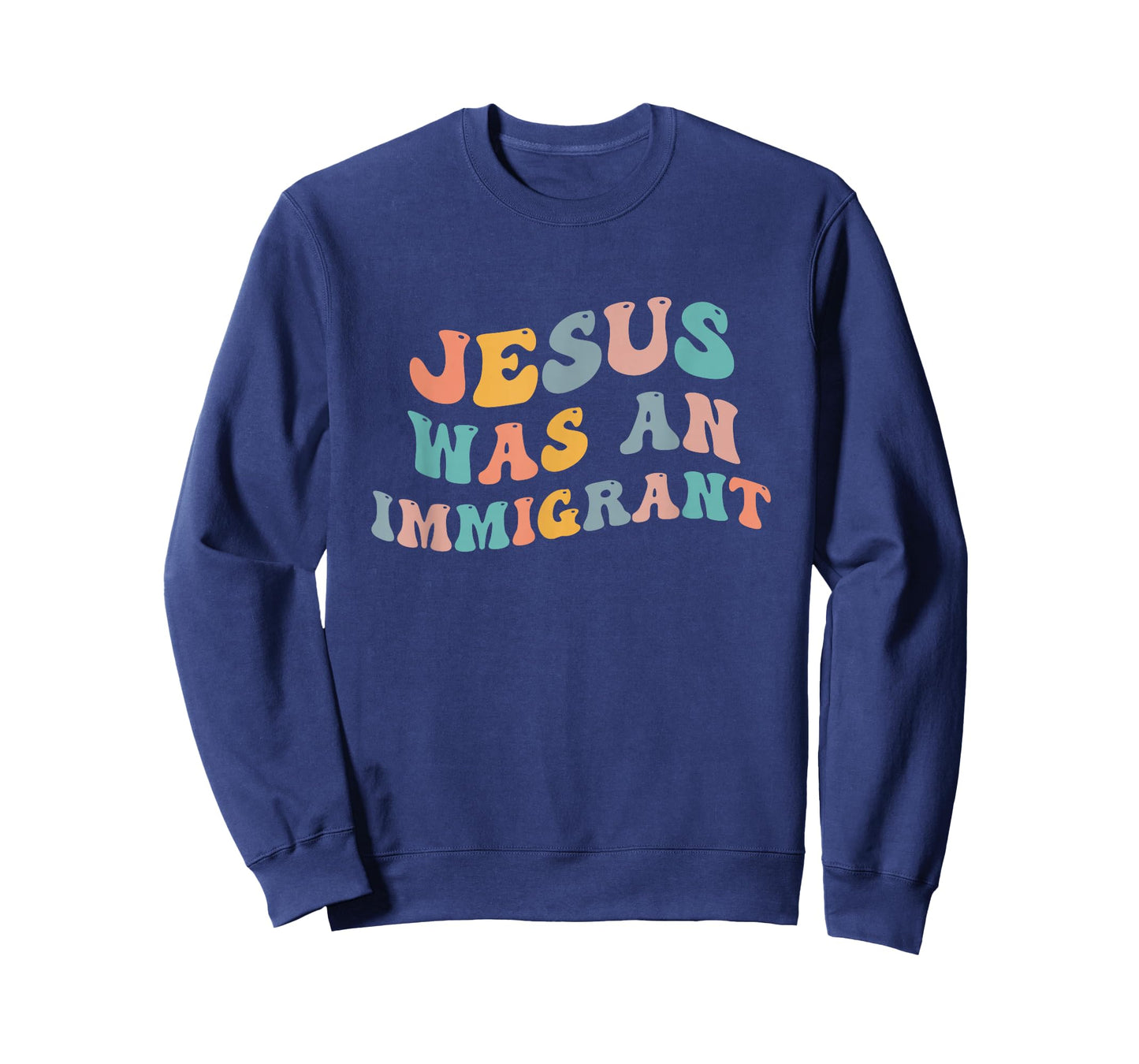 Jesus Was An Immigrant Support Immigrants Immigration Rights T-Shirt