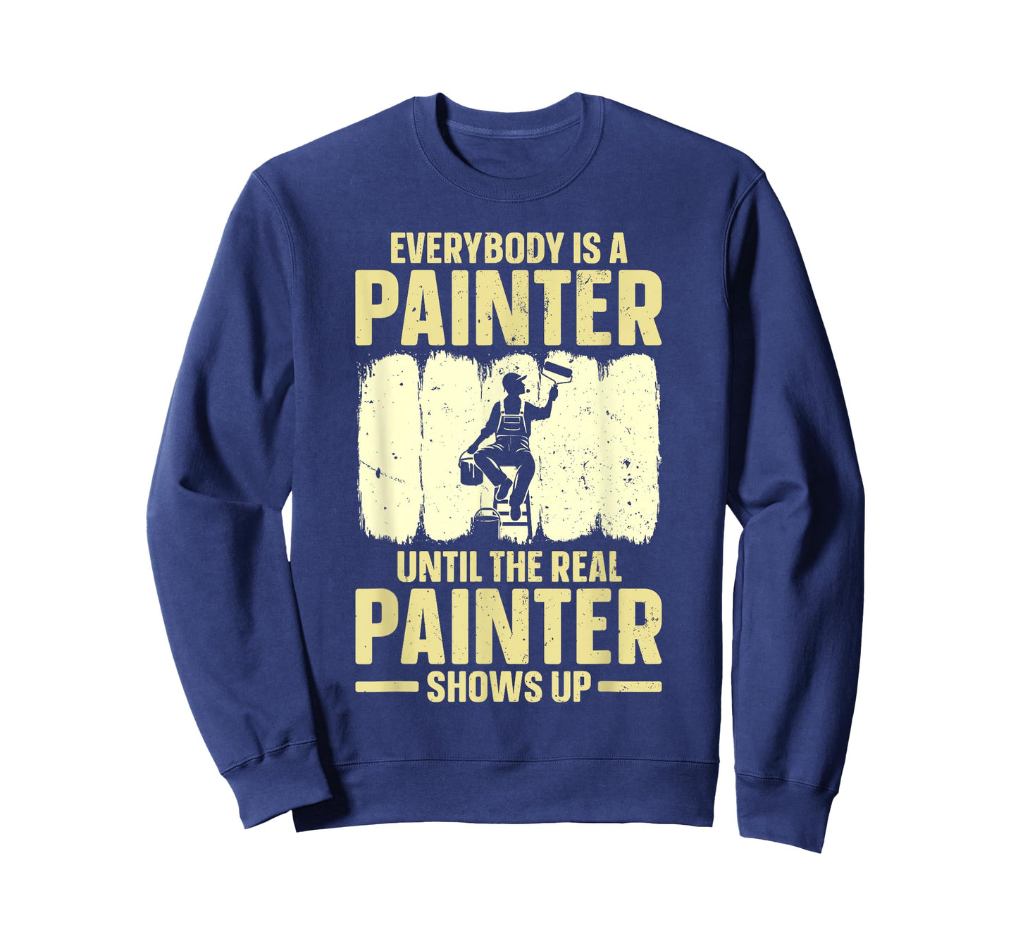 Best Painter Art For Men Women Painting Job House Painter T-Shirt