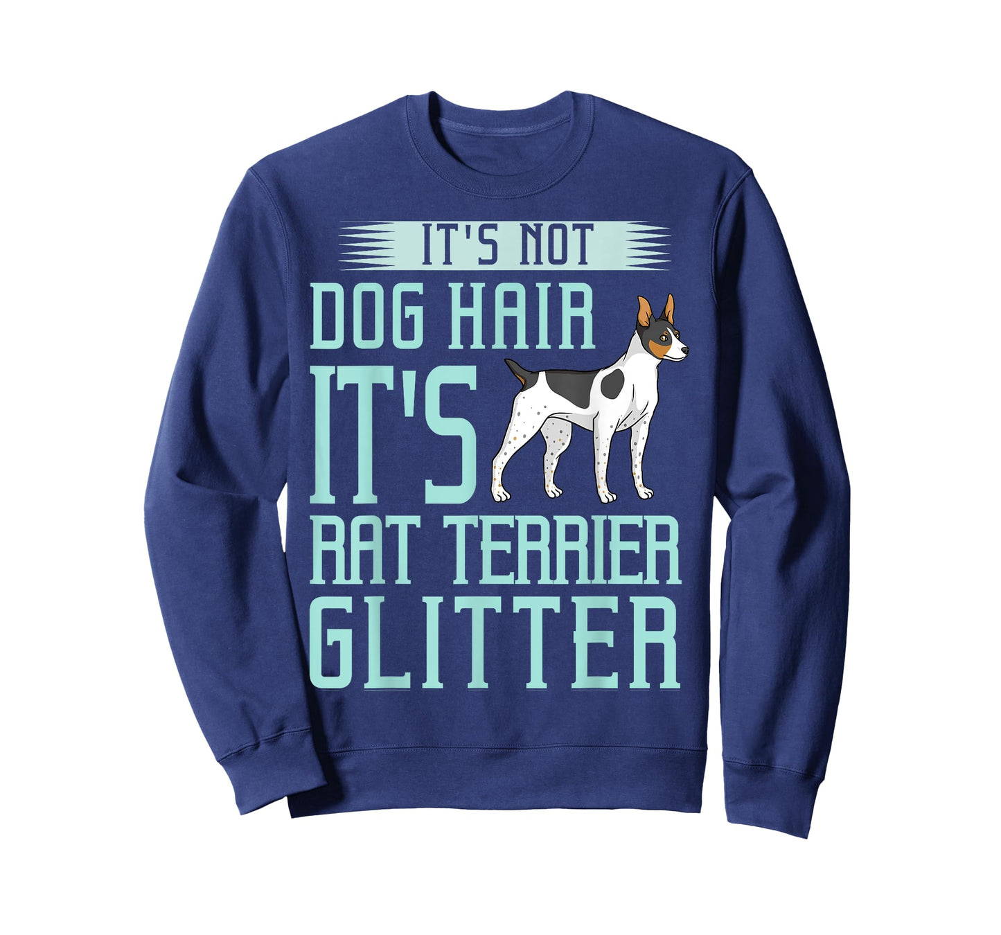 Rat Terrier Dog Gift Puppies Owner Lover Men Women Girls Kids T-Shirt