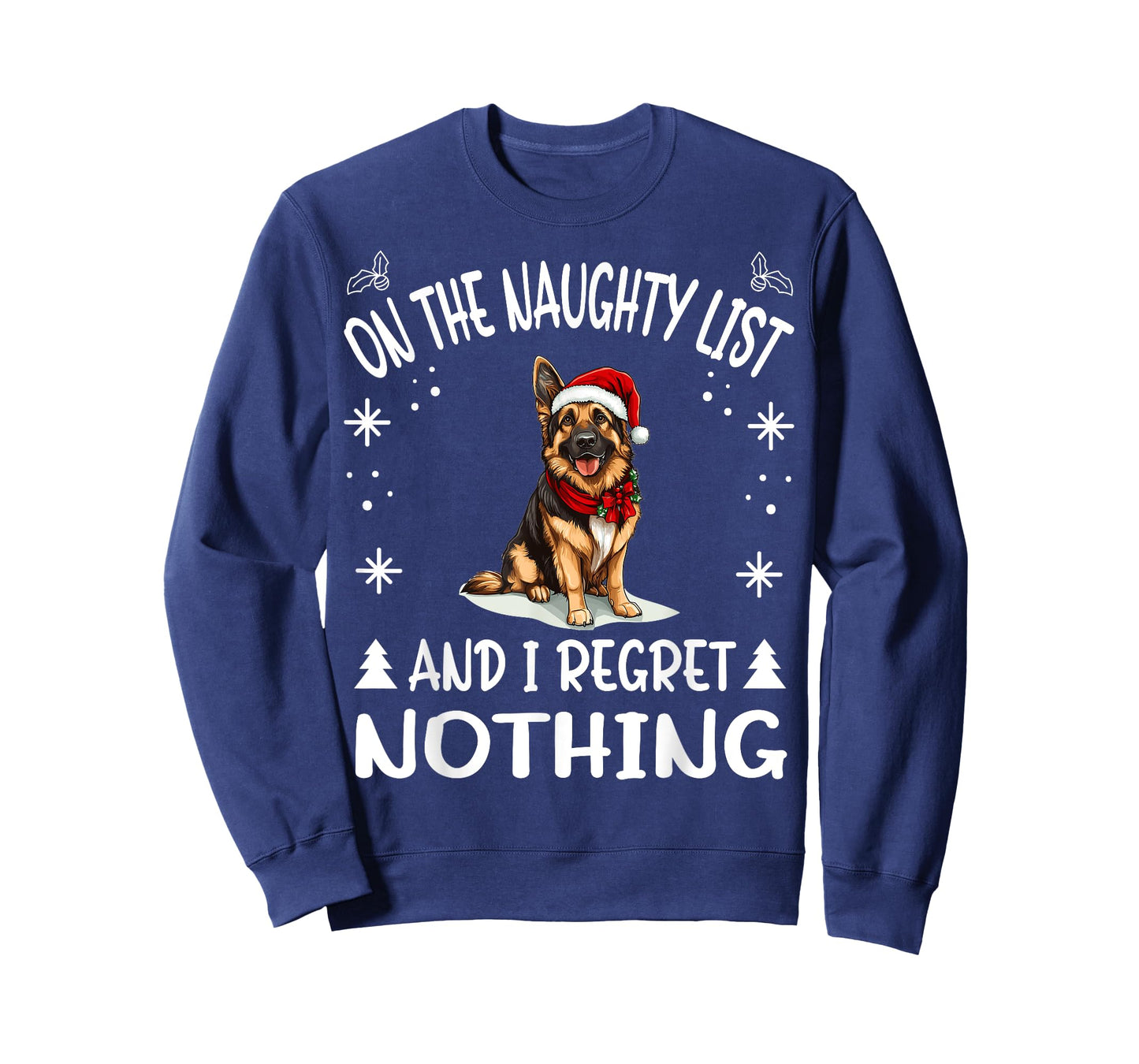 Cute German Shepherd Dog Christmas On The Naughty List and I T-Shirt