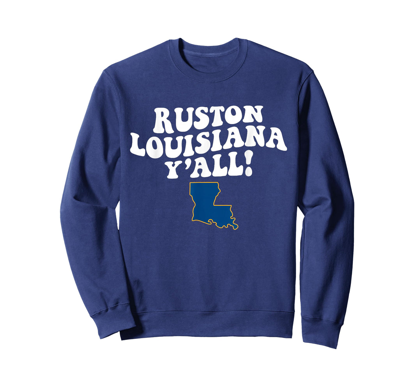 Ruston Louisiana Y'all LA Southern Accent Vacation T-Shirt